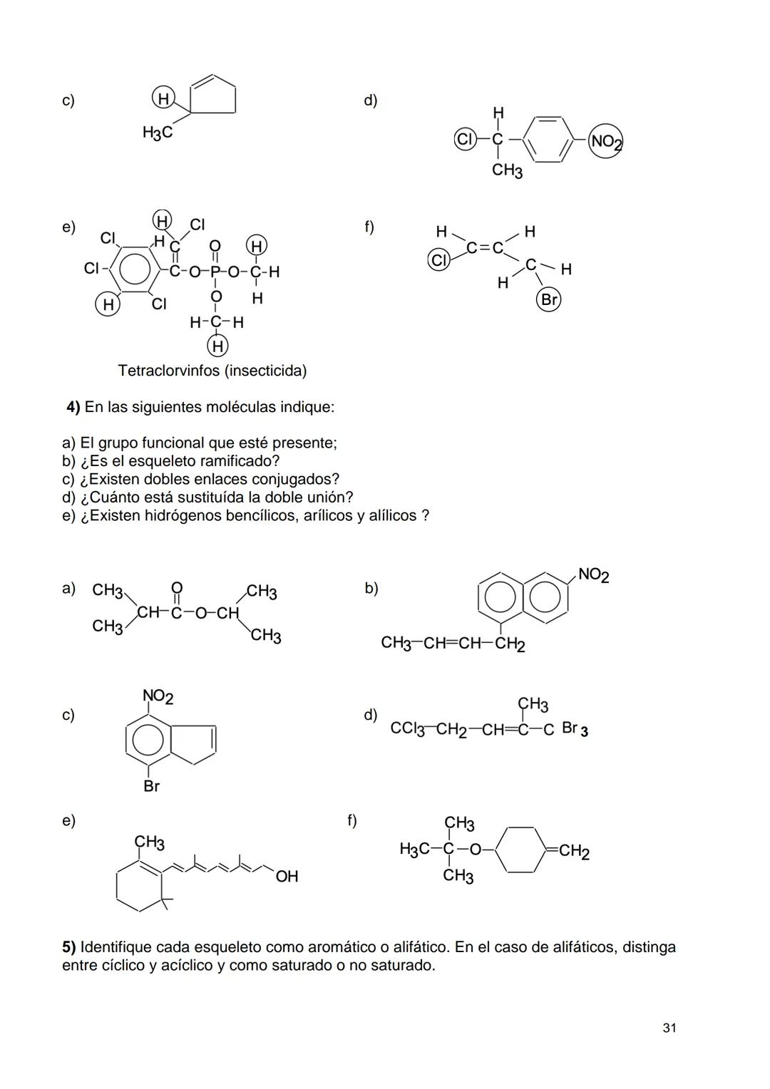 # ¿POR QUÉ QUÍMICA ORGÁNICA EN AGRONOMÍA?
Para la mayoría de los alumnos de Agronomía, el estudio de la Química es una dificul-
tad. Como p