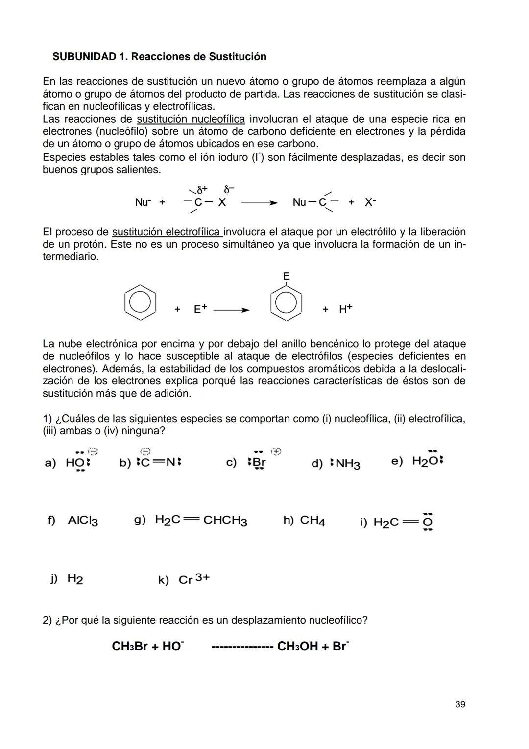 # ¿POR QUÉ QUÍMICA ORGÁNICA EN AGRONOMÍA?
Para la mayoría de los alumnos de Agronomía, el estudio de la Química es una dificul-
tad. Como p