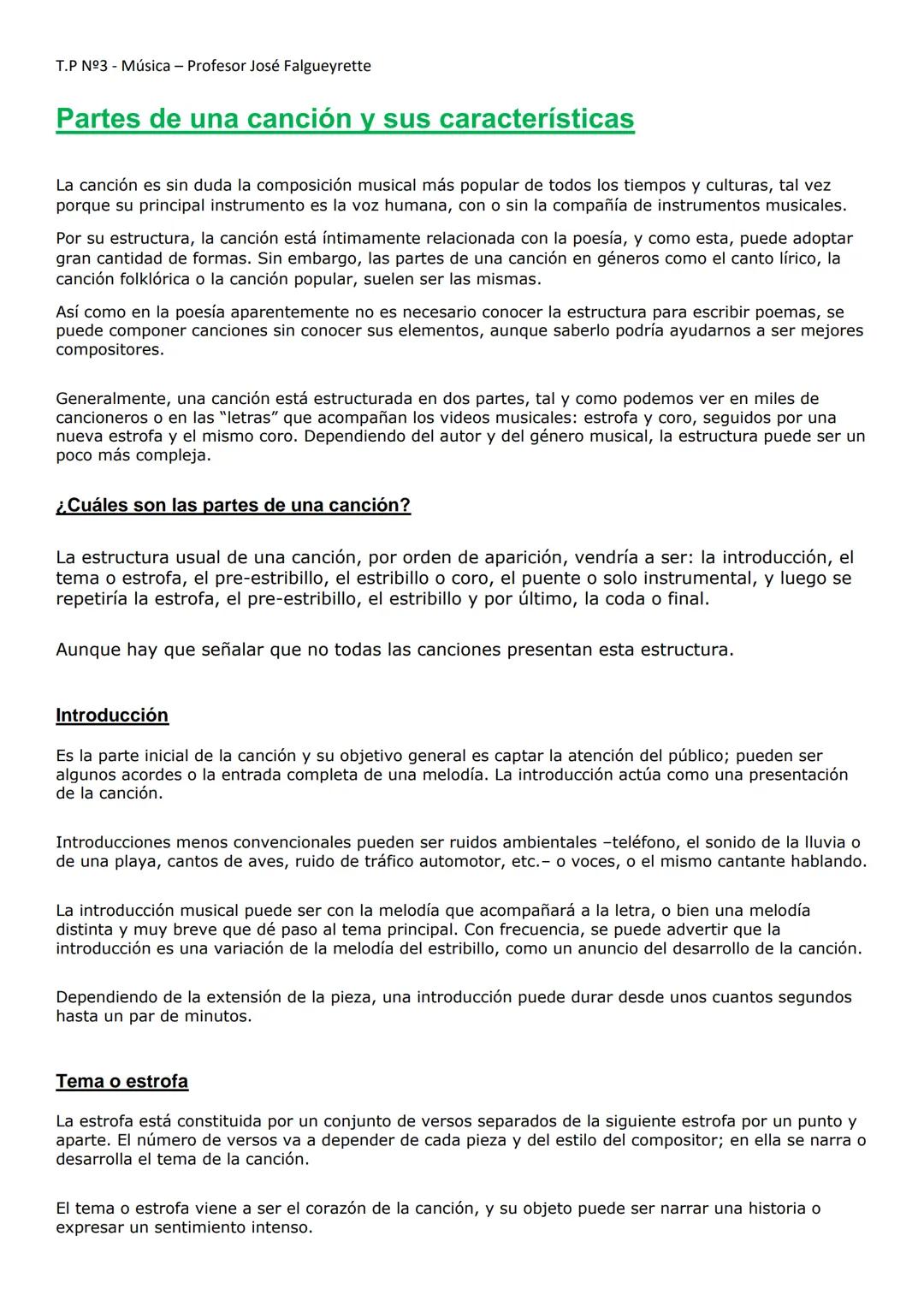 T.P Nº3 - Música - Profesor José Falgueyrette
# Partes de una canción y sus características
La canción es sin duda la composición musical