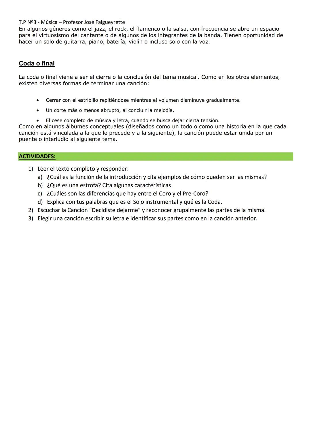 T.P Nº3 - Música - Profesor José Falgueyrette
# Partes de una canción y sus características
La canción es sin duda la composición musical