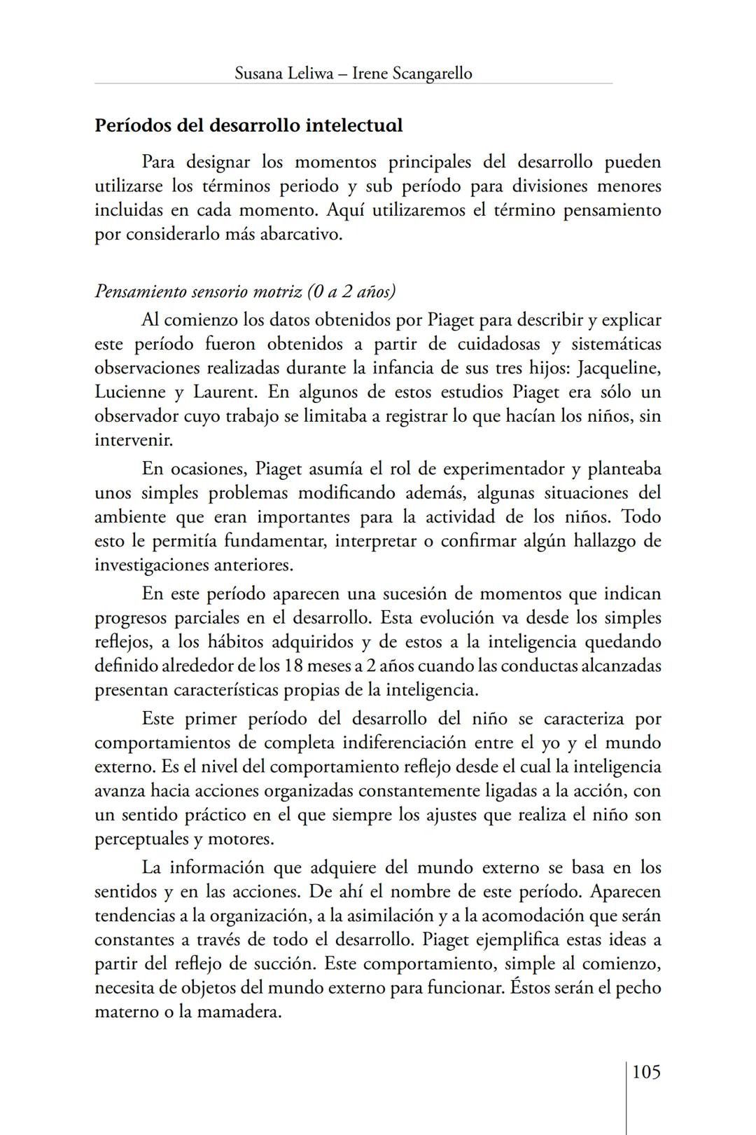 Susana Leliwa
Irene Scangarello
Colaboración de
Yanina Ferreyra
Psicología
y
Educación
3 ra. Edición
ampliada y corregida
Editorial Bruja