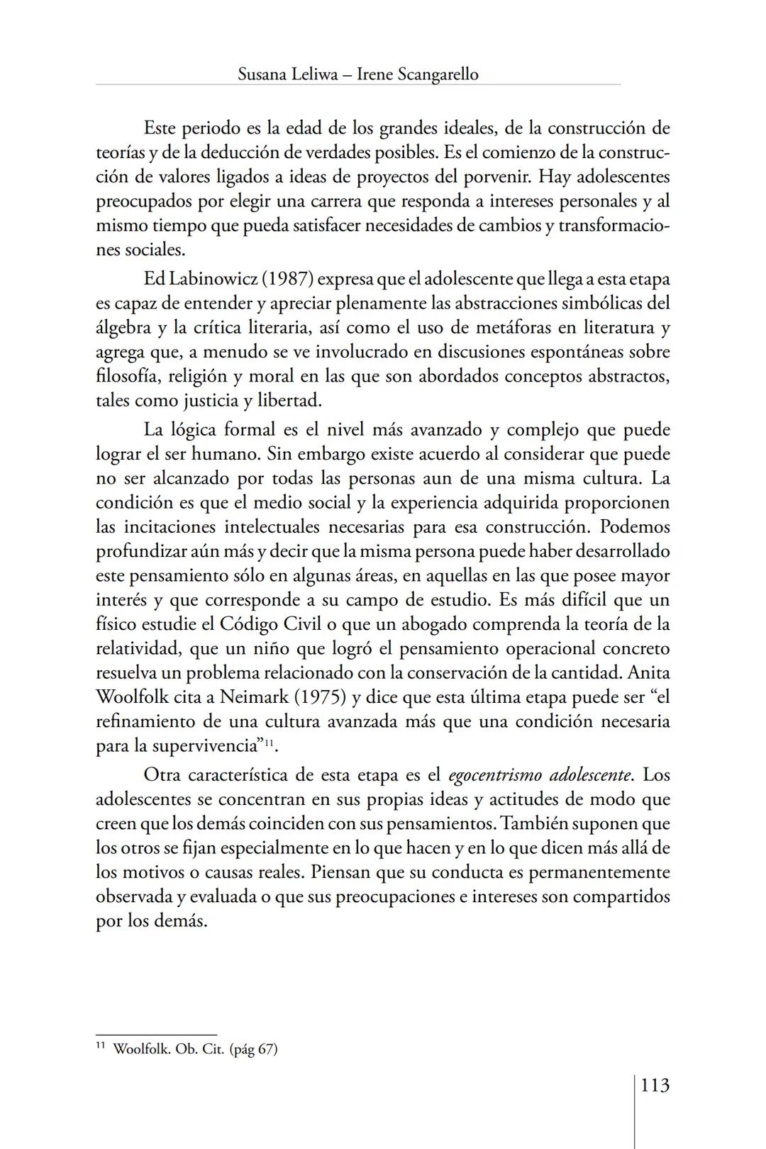 Susana Leliwa
Irene Scangarello
Colaboración de
Yanina Ferreyra
Psicología
y
Educación
3 ra. Edición
ampliada y corregida
Editorial Bruja