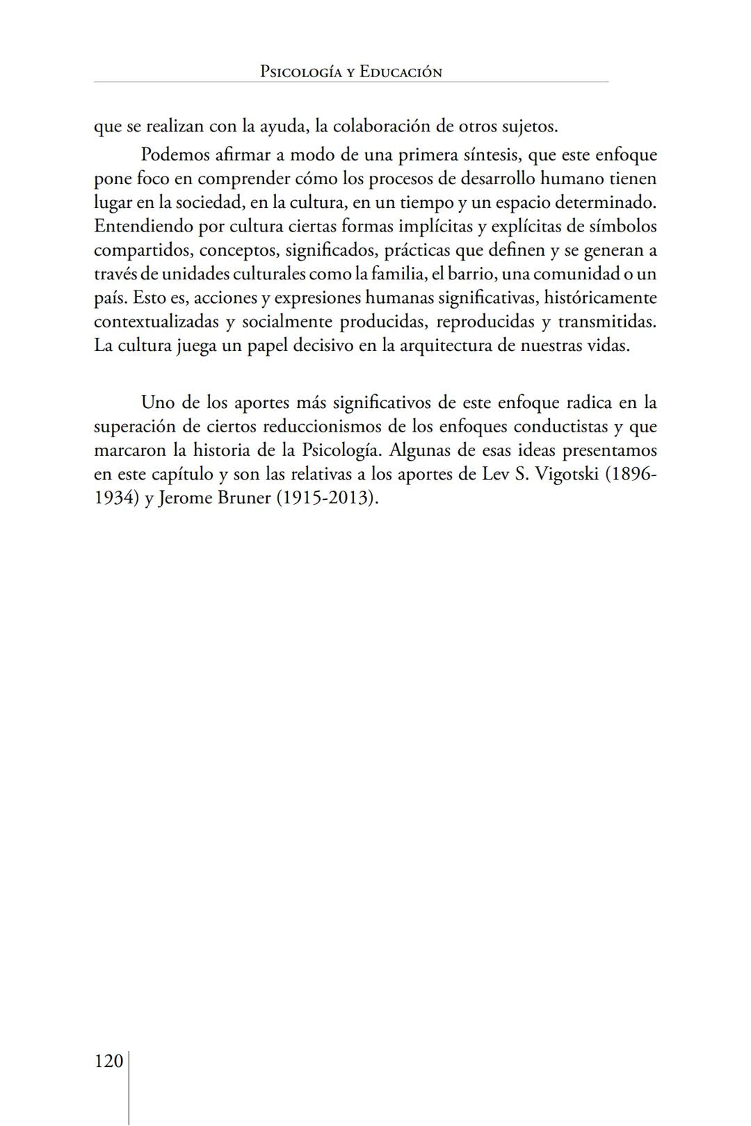 Susana Leliwa
Irene Scangarello
Colaboración de
Yanina Ferreyra
Psicología
y
Educación
3 ra. Edición
ampliada y corregida
Editorial Bruja