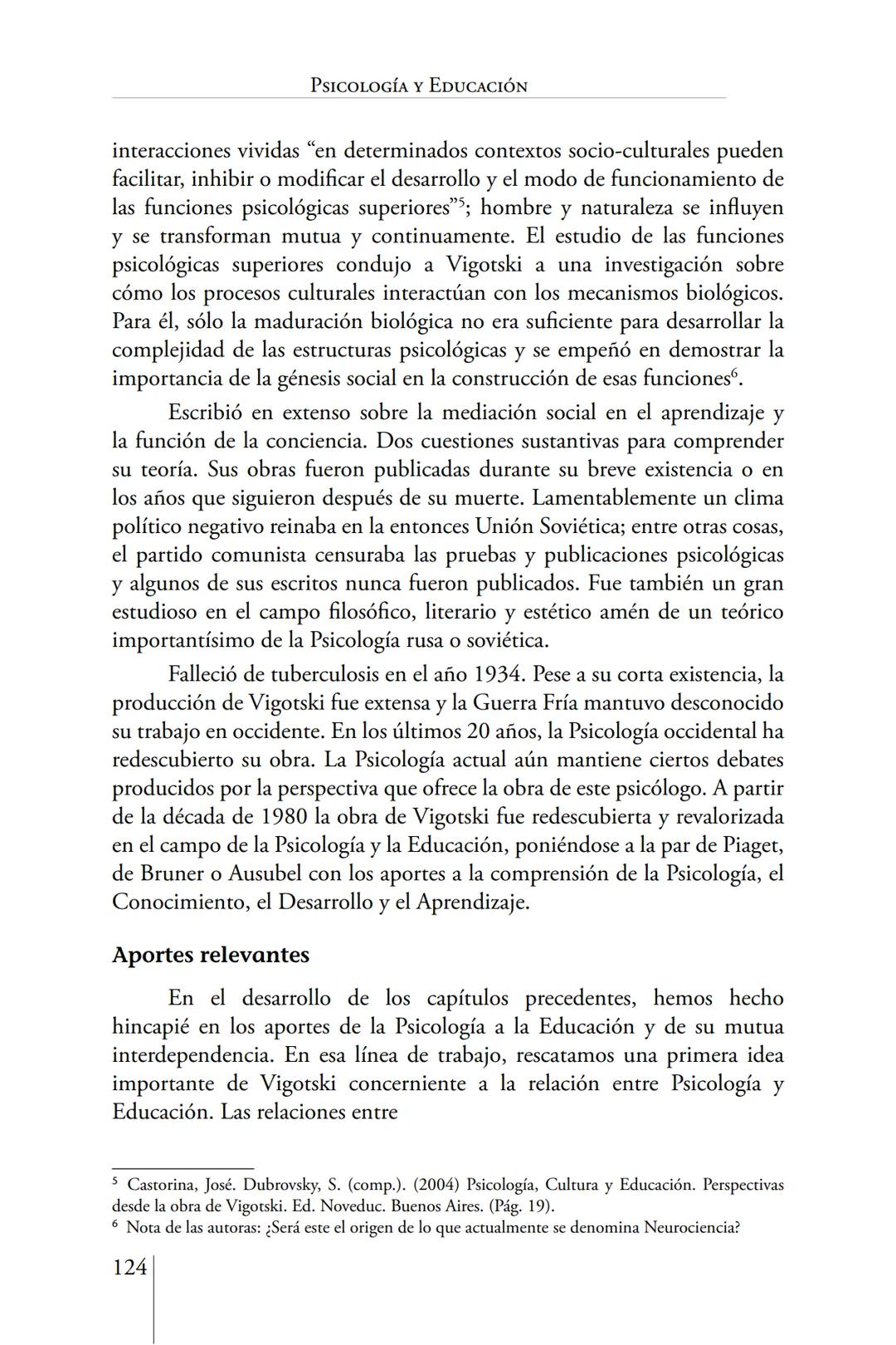 Susana Leliwa
Irene Scangarello
Colaboración de
Yanina Ferreyra
Psicología
y
Educación
3 ra. Edición
ampliada y corregida
Editorial Bruja