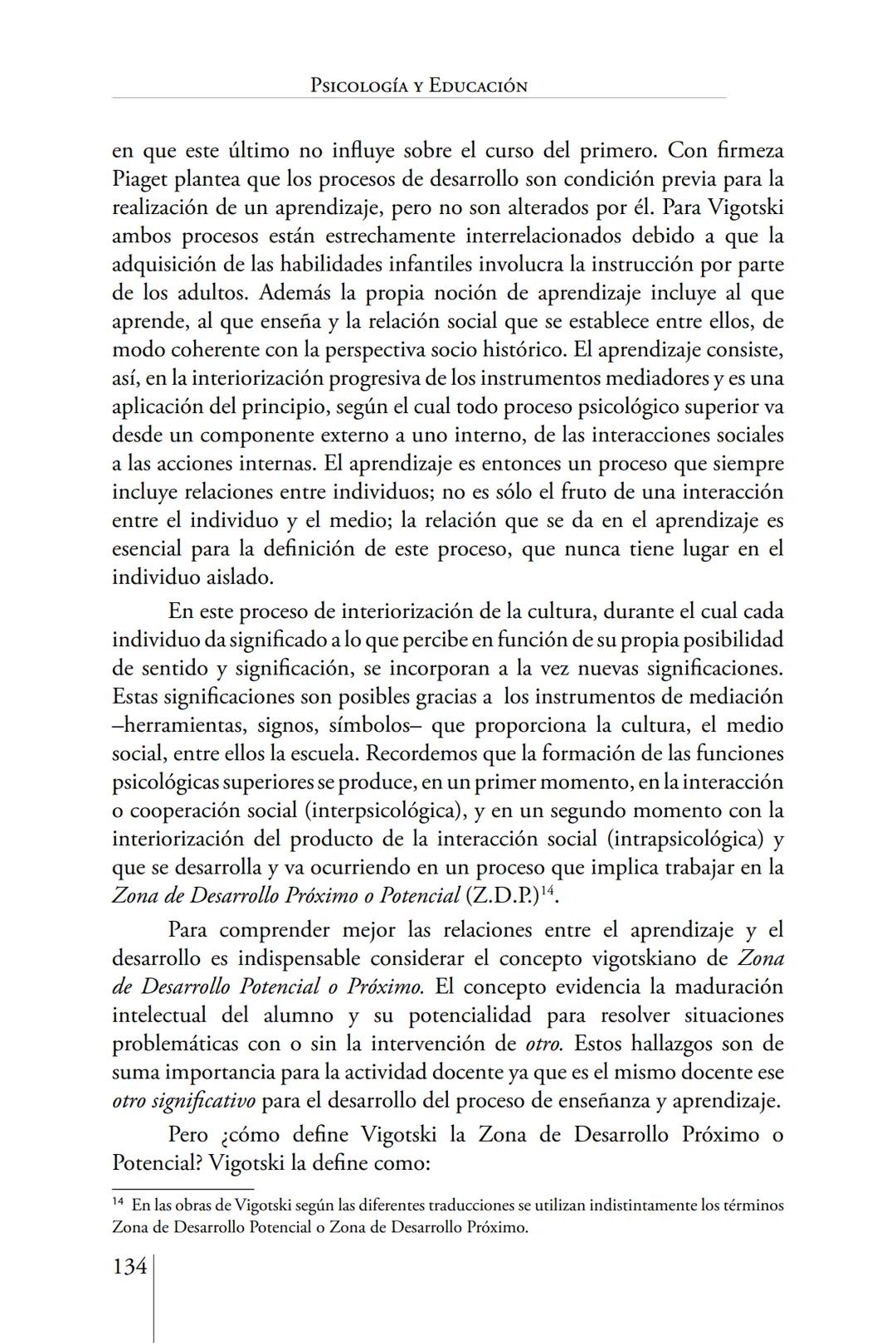 Susana Leliwa
Irene Scangarello
Colaboración de
Yanina Ferreyra
Psicología
y
Educación
3 ra. Edición
ampliada y corregida
Editorial Bruja