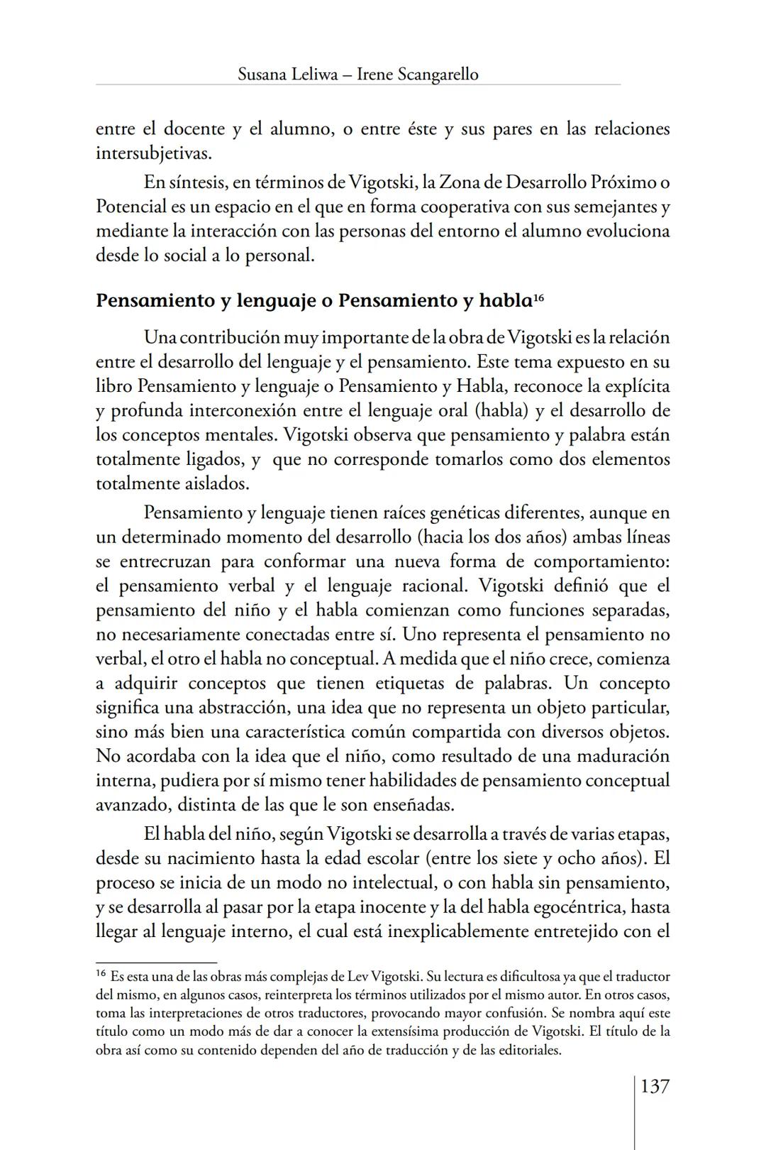 Susana Leliwa
Irene Scangarello
Colaboración de
Yanina Ferreyra
Psicología
y
Educación
3 ra. Edición
ampliada y corregida
Editorial Bruja