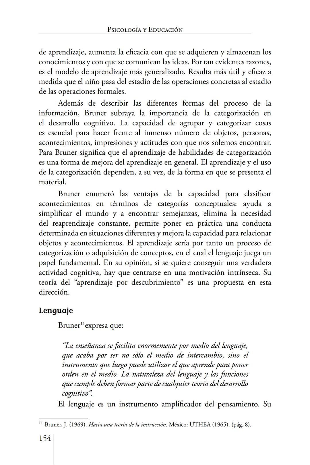 Susana Leliwa
Irene Scangarello
Colaboración de
Yanina Ferreyra
Psicología
y
Educación
3 ra. Edición
ampliada y corregida
Editorial Bruja