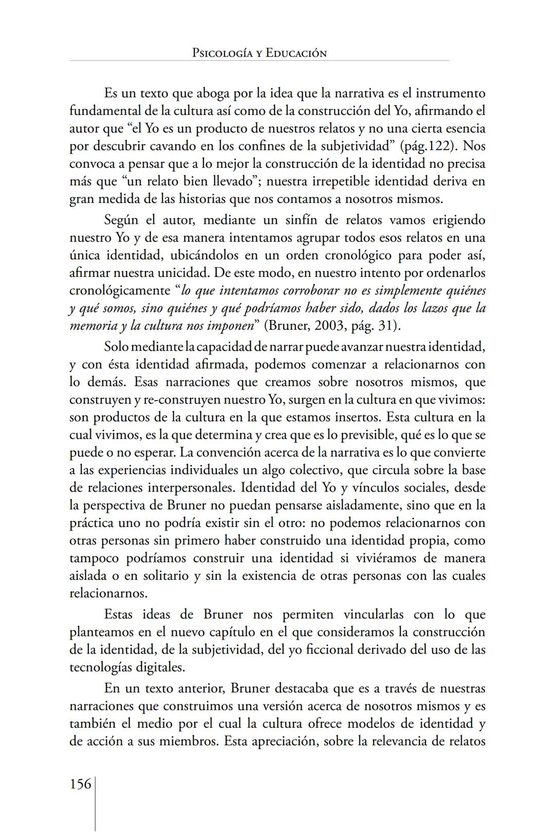 Susana Leliwa
Irene Scangarello
Colaboración de
Yanina Ferreyra
Psicología
y
Educación
3 ra. Edición
ampliada y corregida
Editorial Bruja