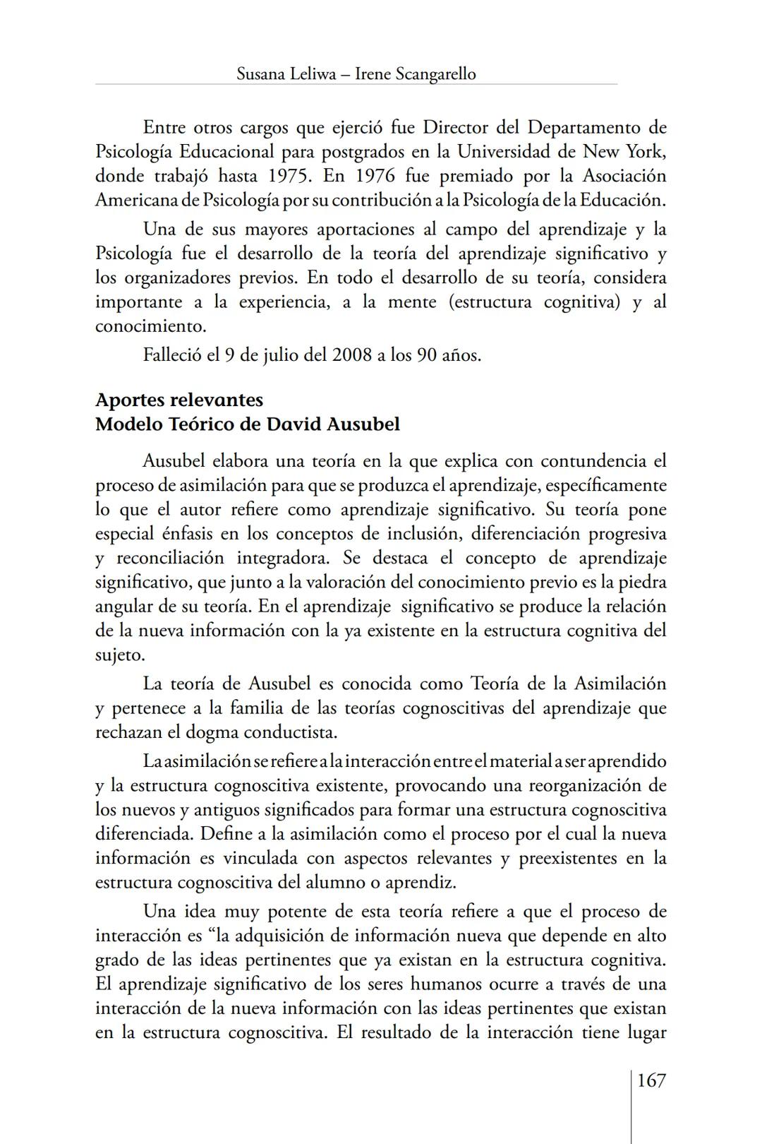 Susana Leliwa
Irene Scangarello
Colaboración de
Yanina Ferreyra
Psicología
y
Educación
3 ra. Edición
ampliada y corregida
Editorial Bruja