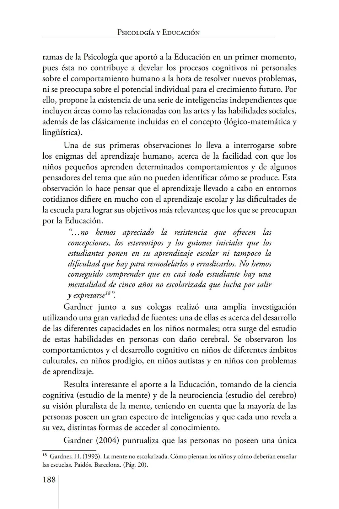 Susana Leliwa
Irene Scangarello
Colaboración de
Yanina Ferreyra
Psicología
y
Educación
3 ra. Edición
ampliada y corregida
Editorial Bruja