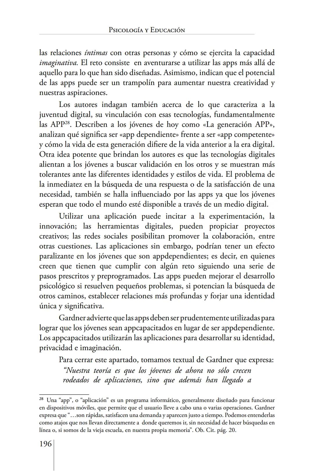 Susana Leliwa
Irene Scangarello
Colaboración de
Yanina Ferreyra
Psicología
y
Educación
3 ra. Edición
ampliada y corregida
Editorial Bruja