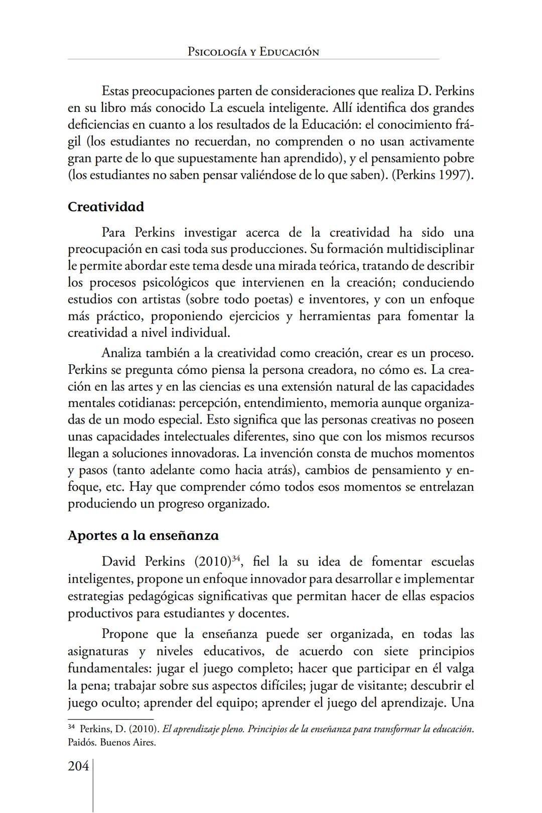 Susana Leliwa
Irene Scangarello
Colaboración de
Yanina Ferreyra
Psicología
y
Educación
3 ra. Edición
ampliada y corregida
Editorial Bruja