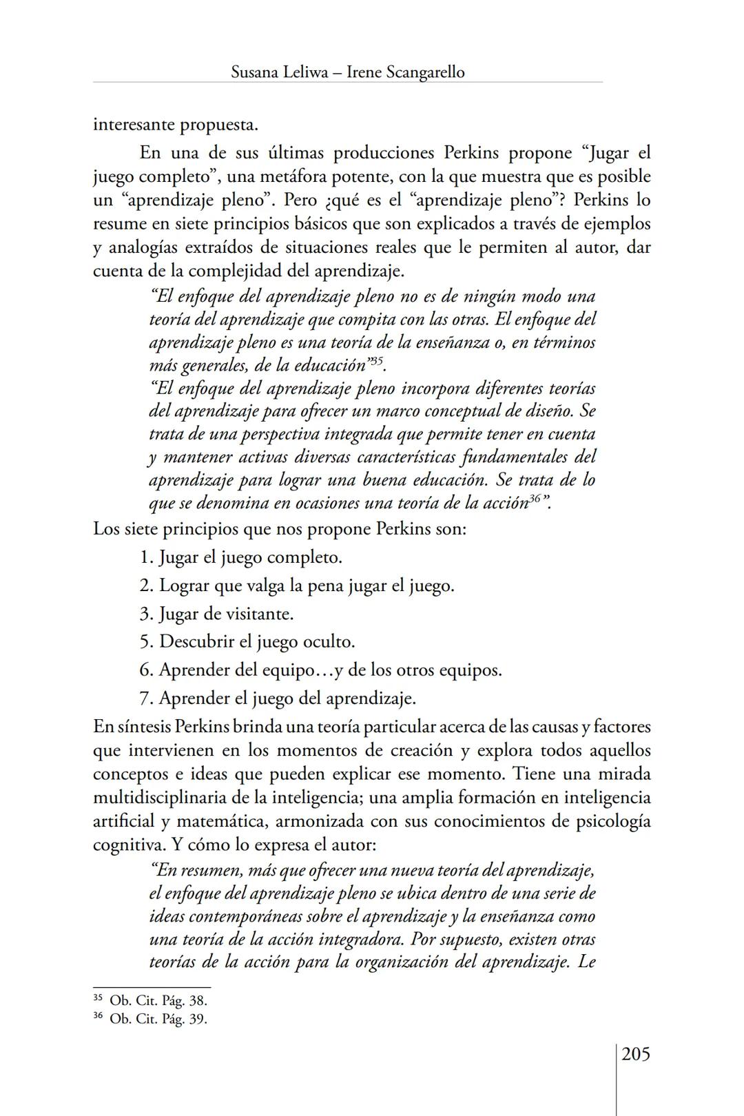 Susana Leliwa
Irene Scangarello
Colaboración de
Yanina Ferreyra
Psicología
y
Educación
3 ra. Edición
ampliada y corregida
Editorial Bruja