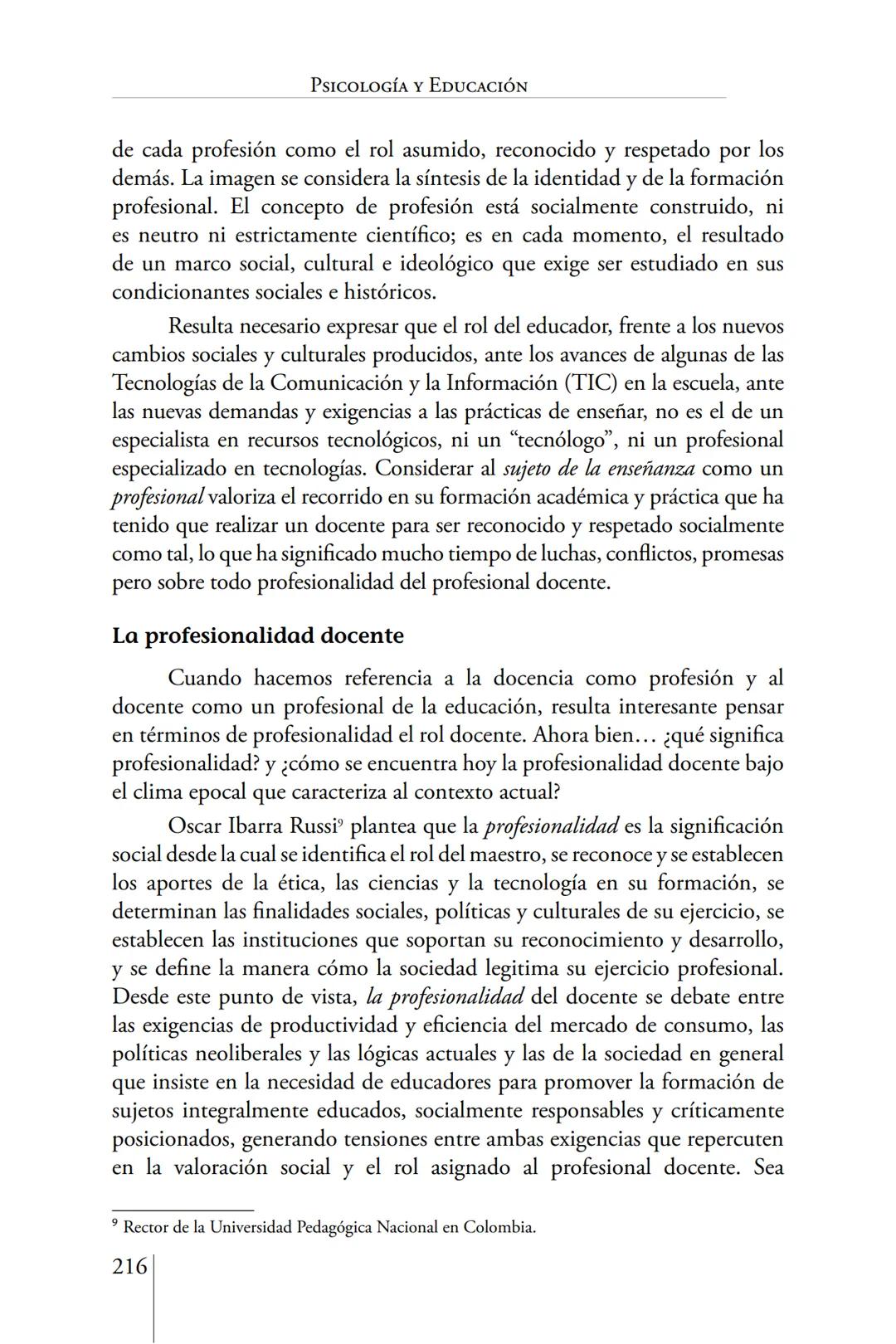Susana Leliwa
Irene Scangarello
Colaboración de
Yanina Ferreyra
Psicología
y
Educación
3 ra. Edición
ampliada y corregida
Editorial Bruja