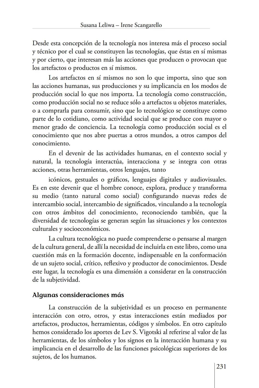 Susana Leliwa
Irene Scangarello
Colaboración de
Yanina Ferreyra
Psicología
y
Educación
3 ra. Edición
ampliada y corregida
Editorial Bruja