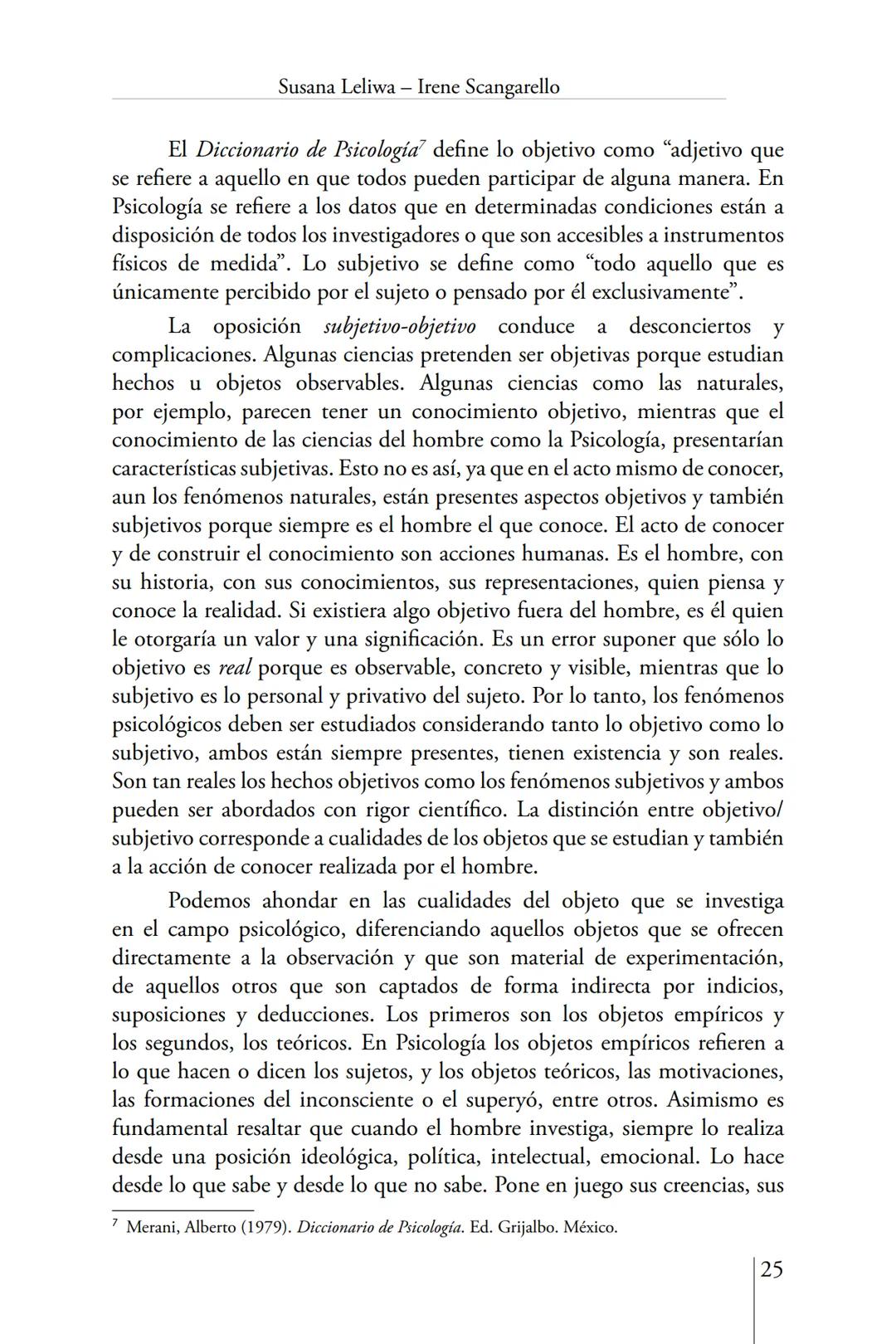 Susana Leliwa
Irene Scangarello
Colaboración de
Yanina Ferreyra
Psicología
y
Educación
3 ra. Edición
ampliada y corregida
Editorial Bruja