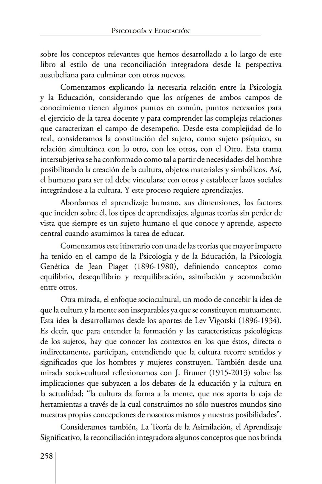 Susana Leliwa
Irene Scangarello
Colaboración de
Yanina Ferreyra
Psicología
y
Educación
3 ra. Edición
ampliada y corregida
Editorial Bruja