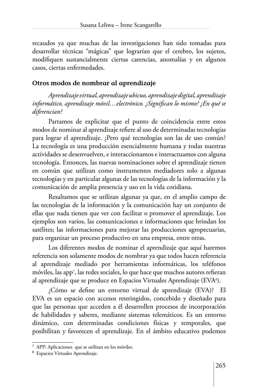 Susana Leliwa
Irene Scangarello
Colaboración de
Yanina Ferreyra
Psicología
y
Educación
3 ra. Edición
ampliada y corregida
Editorial Bruja