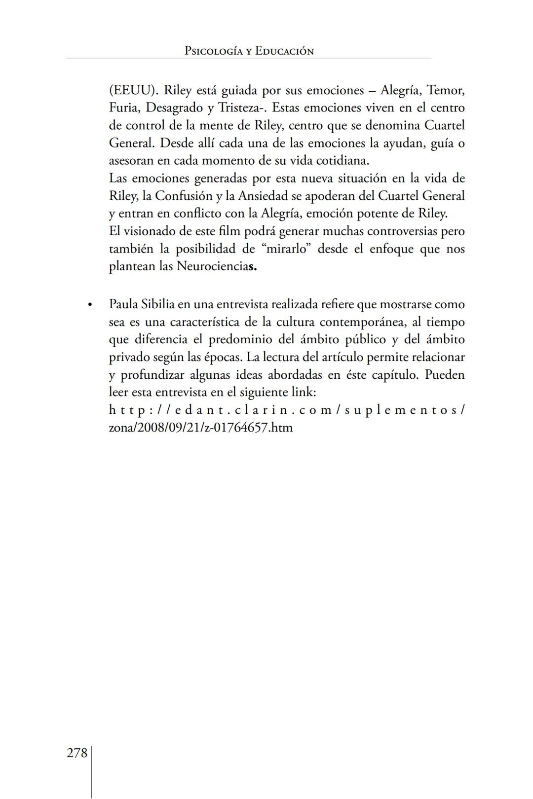 Susana Leliwa
Irene Scangarello
Colaboración de
Yanina Ferreyra
Psicología
y
Educación
3 ra. Edición
ampliada y corregida
Editorial Bruja