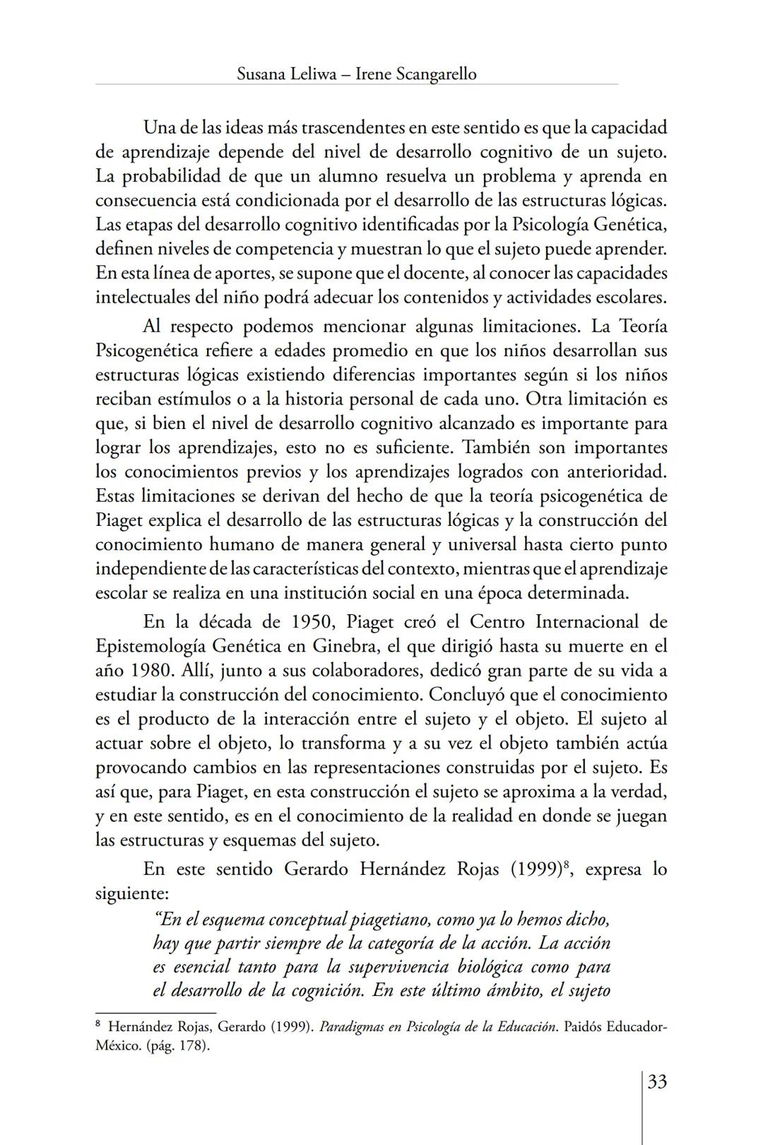 Susana Leliwa
Irene Scangarello
Colaboración de
Yanina Ferreyra
Psicología
y
Educación
3 ra. Edición
ampliada y corregida
Editorial Bruja