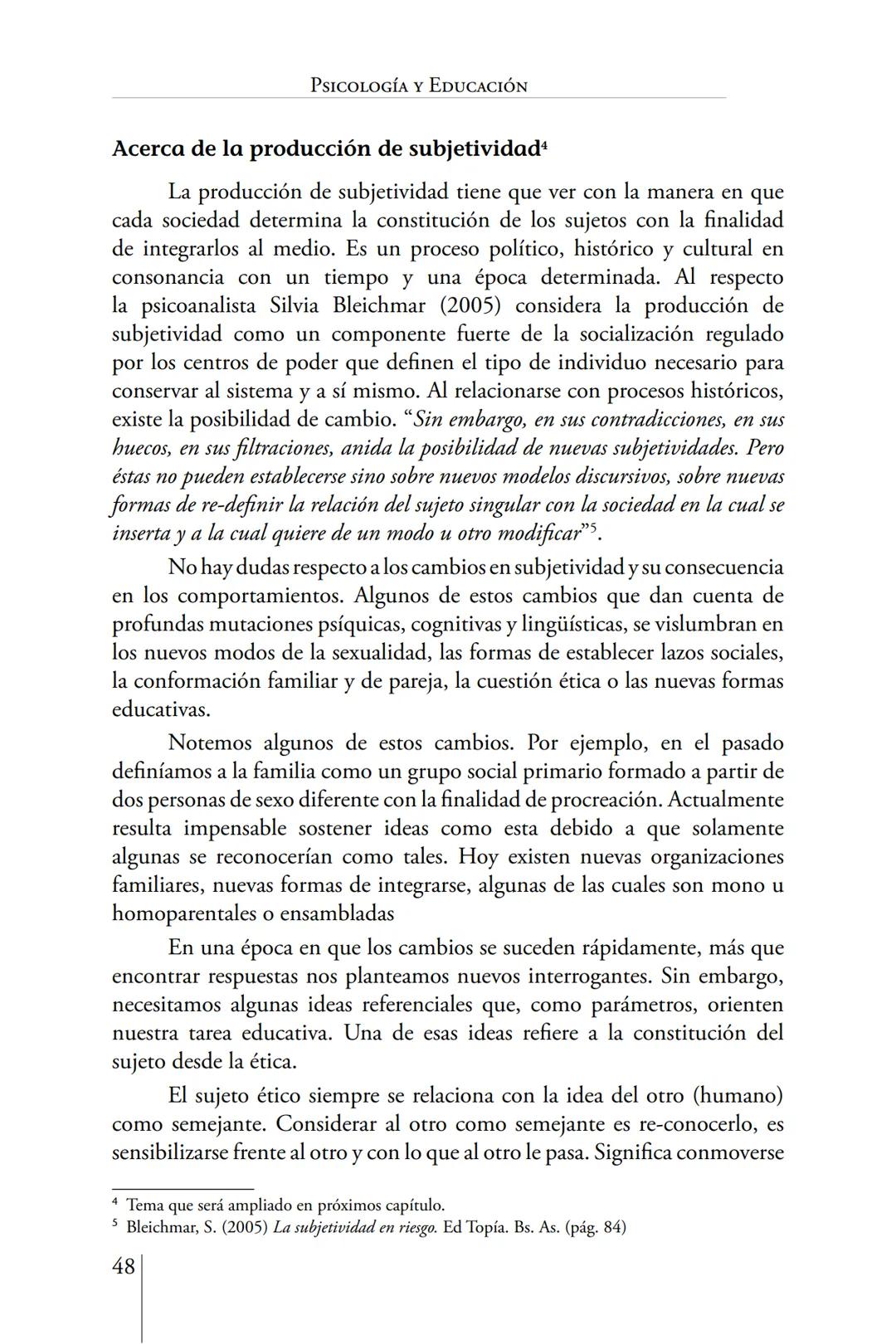 Susana Leliwa
Irene Scangarello
Colaboración de
Yanina Ferreyra
Psicología
y
Educación
3 ra. Edición
ampliada y corregida
Editorial Bruja