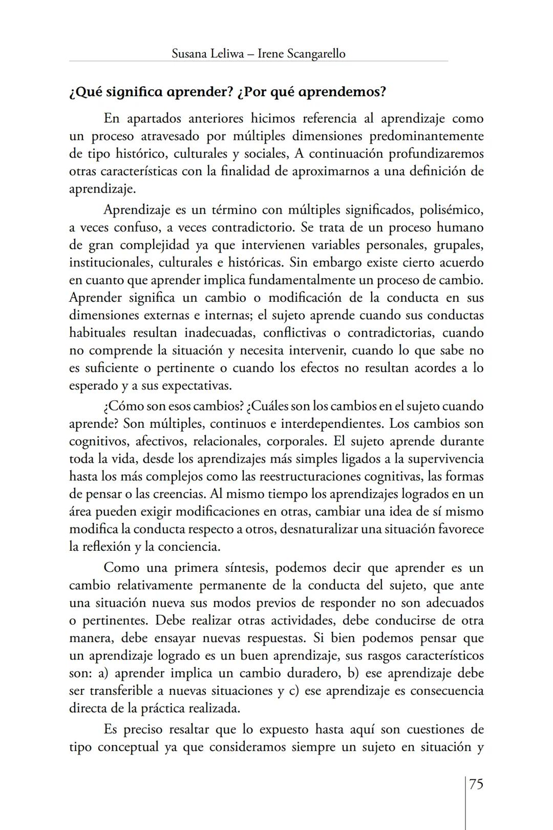 Susana Leliwa
Irene Scangarello
Colaboración de
Yanina Ferreyra
Psicología
y
Educación
3 ra. Edición
ampliada y corregida
Editorial Bruja