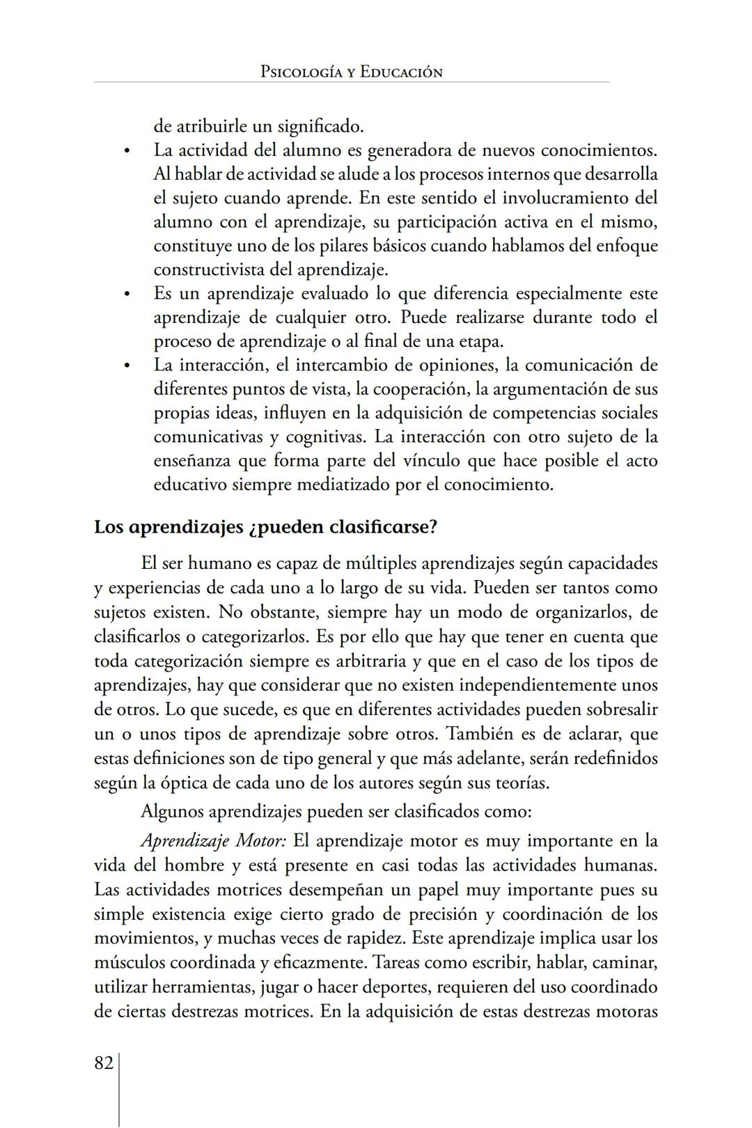 Susana Leliwa
Irene Scangarello
Colaboración de
Yanina Ferreyra
Psicología
y
Educación
3 ra. Edición
ampliada y corregida
Editorial Bruja