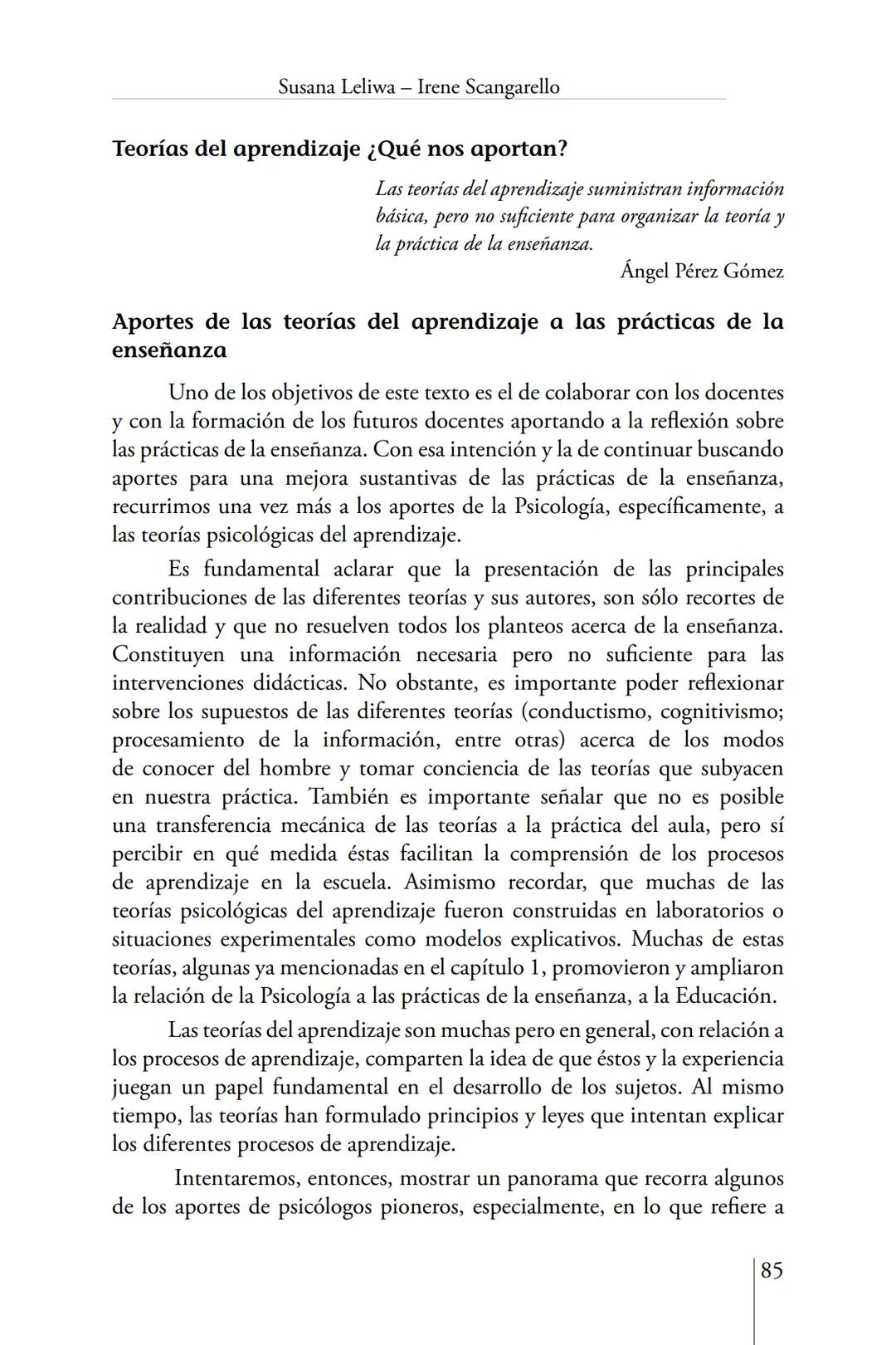 Susana Leliwa
Irene Scangarello
Colaboración de
Yanina Ferreyra
Psicología
y
Educación
3 ra. Edición
ampliada y corregida
Editorial Bruja