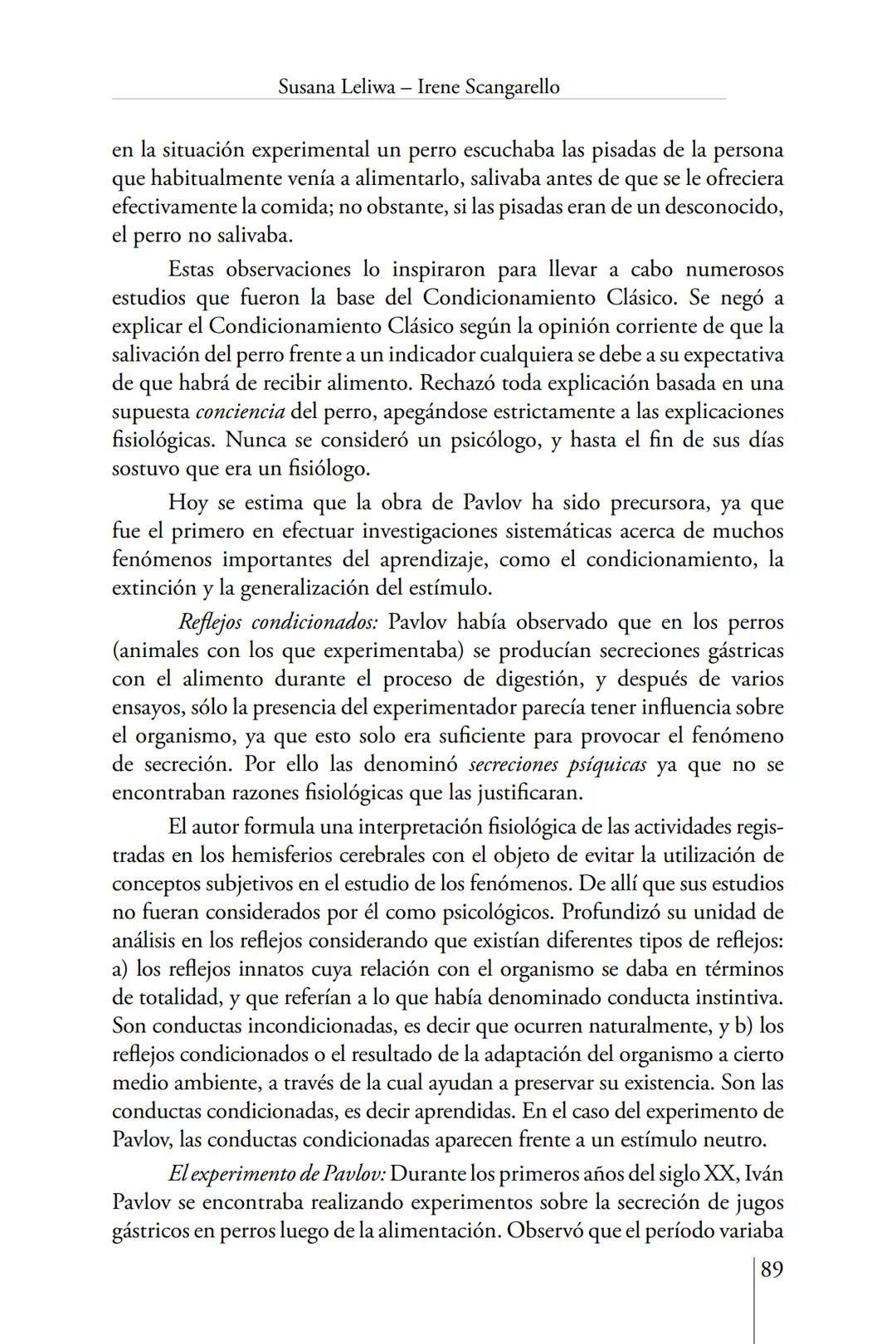 Susana Leliwa
Irene Scangarello
Colaboración de
Yanina Ferreyra
Psicología
y
Educación
3 ra. Edición
ampliada y corregida
Editorial Bruja