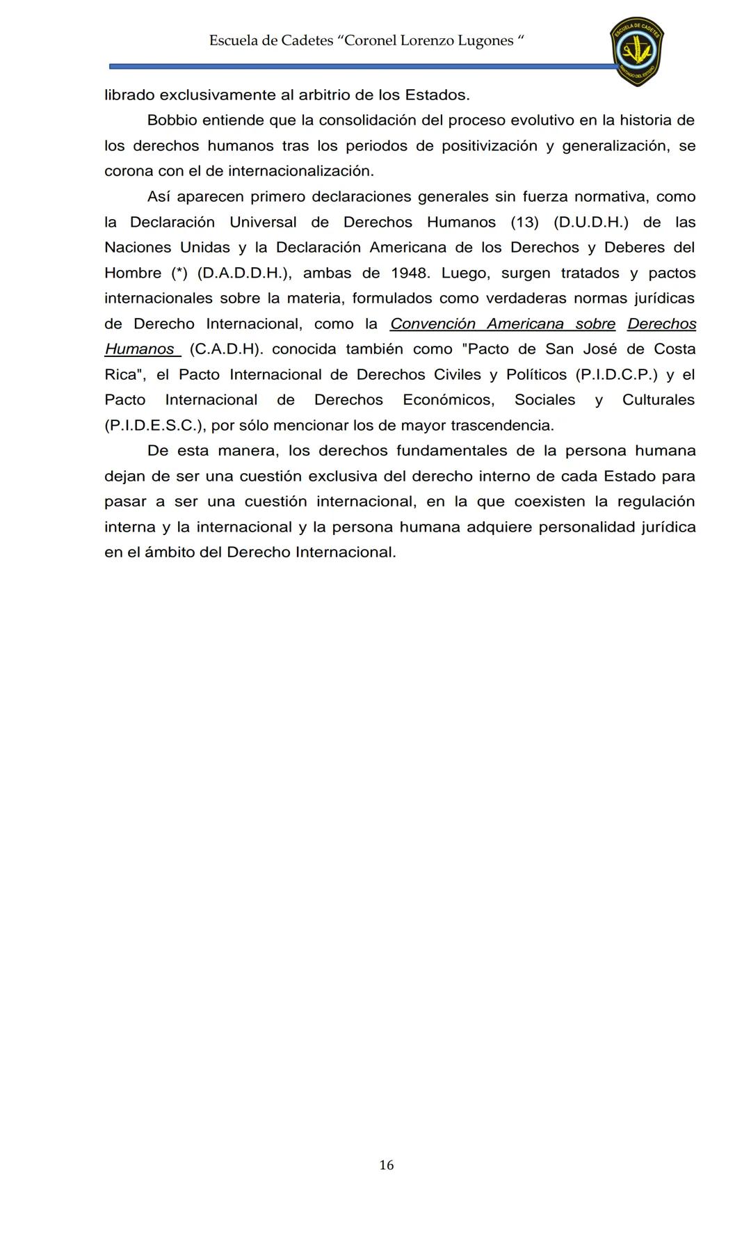 ESCUELA DE CADETES
CORONEL LORENZO LUGONES
CAD
DOSSIER
DOSSIER
<<
NOCIONES
::BÁSICAS DEL
::: DERECHO
ESTE Escuela de Cadetes "Coronel Lorenz