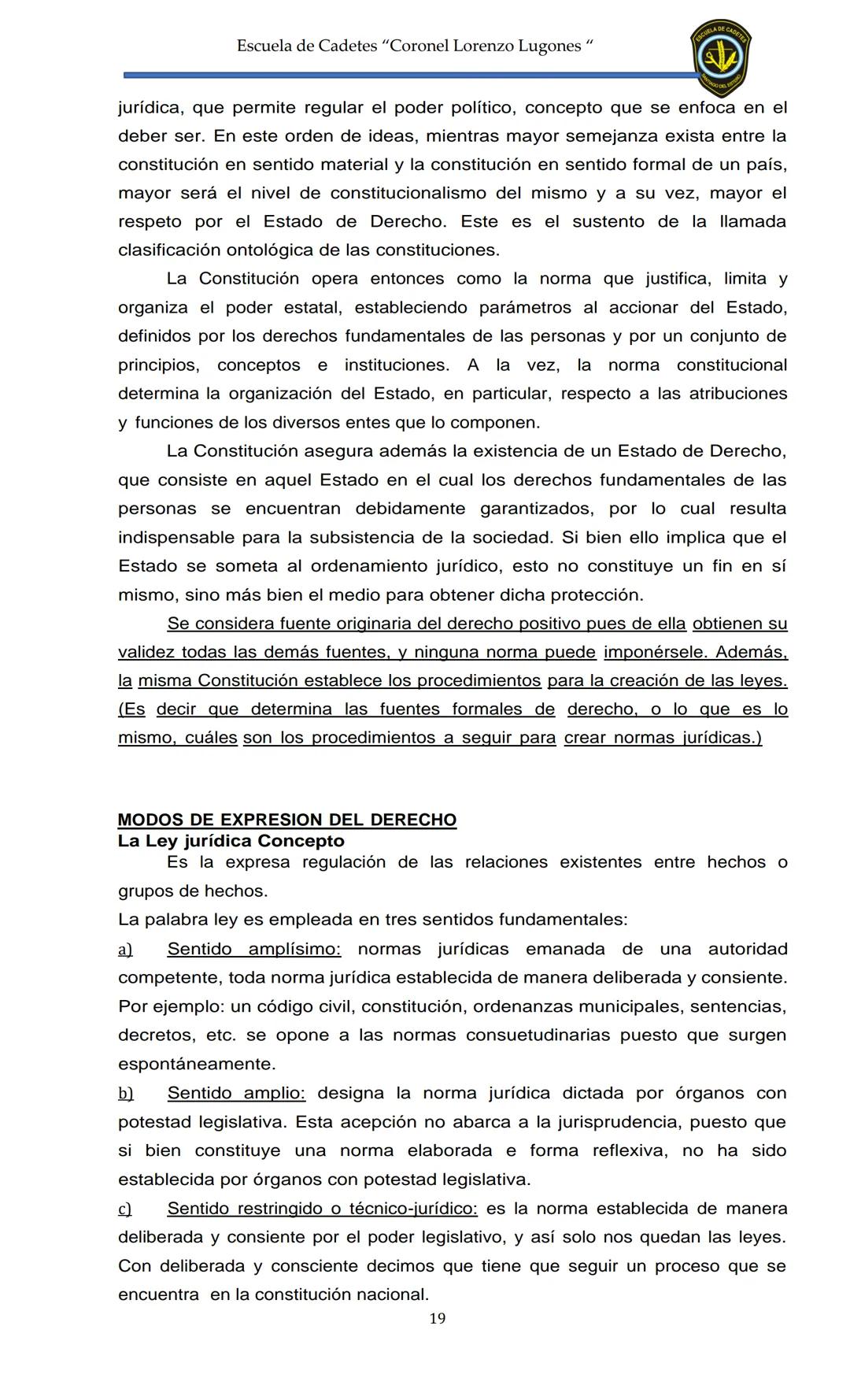 ESCUELA DE CADETES
CORONEL LORENZO LUGONES
CAD
DOSSIER
DOSSIER
<<
NOCIONES
::BÁSICAS DEL
::: DERECHO
ESTE Escuela de Cadetes "Coronel Lorenz
