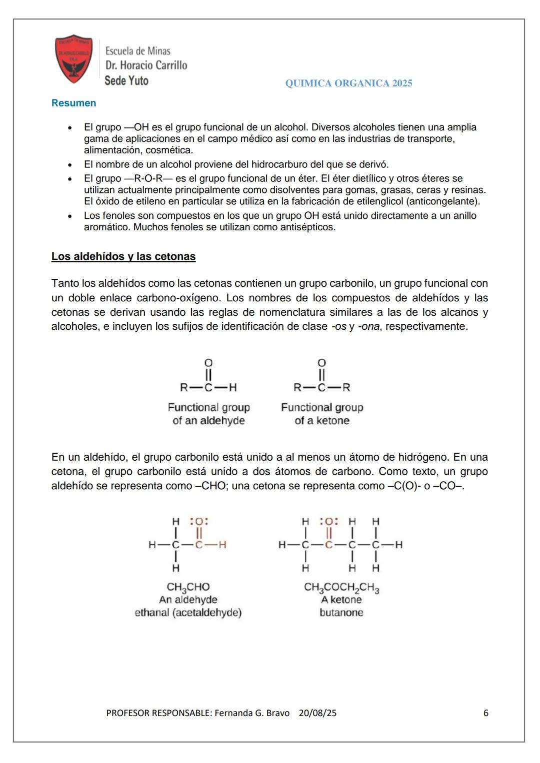 # Escuela de Minas
Dr. Horacio Carrillo
Sede Yuto
QUIMICA ORGANICA 2025
ALCOHOLES, FENOLES Y ESTERES
ALCOHOLES
Un alcohol es un compuest