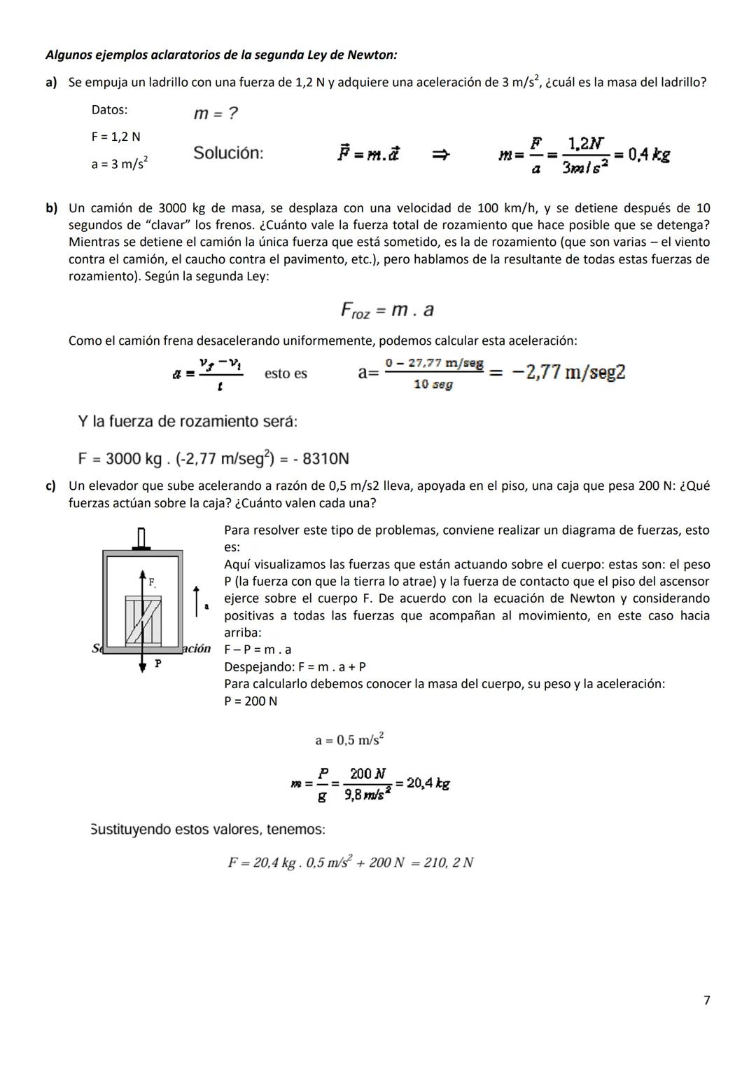 # DINAMICA
Es la rama de la Física que estudia las causas por las cuales se mueve un cuerpo.
Para conocer las causas del movimiento de los