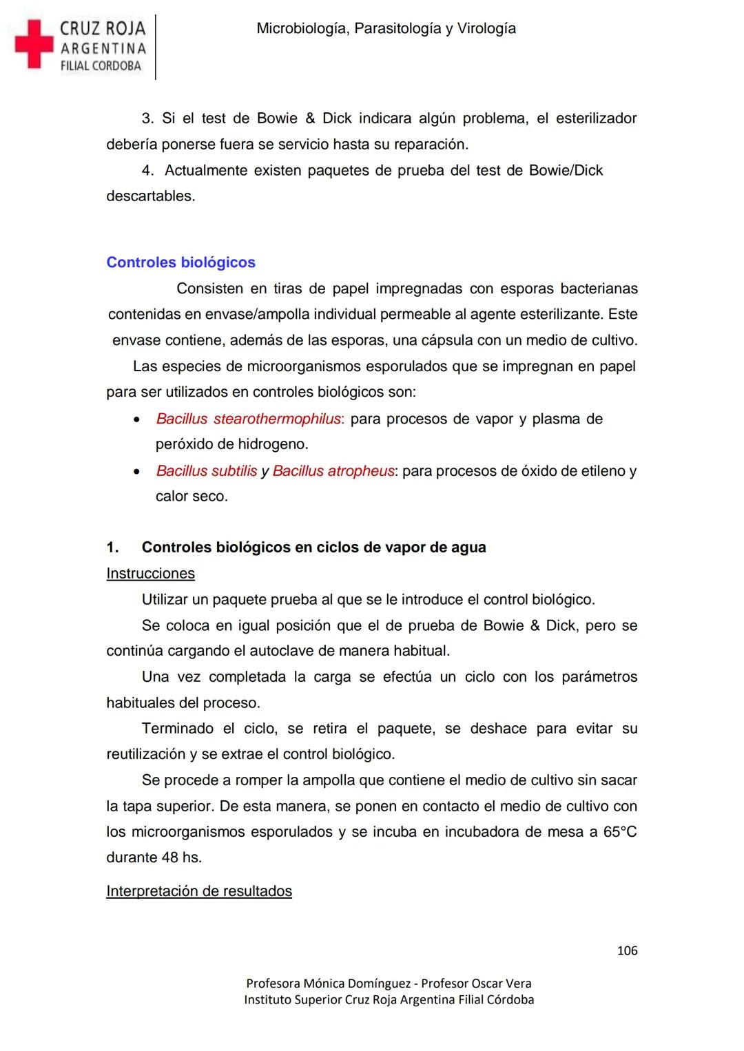 +
CRUZ ROJA
ARGENΤΙΝΑ
FILIAL CÓRDOBA
Instituto Superior
Microbiología,
Parasitología
y
Virología
Profesora Mónica Domínguez
Profesor Osca
