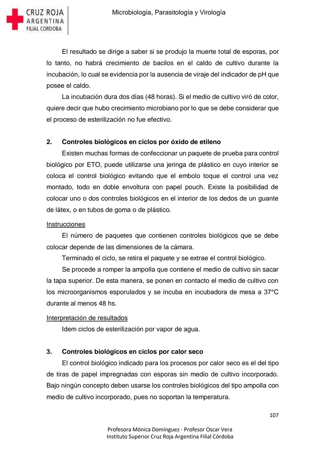 +
CRUZ ROJA
ARGENΤΙΝΑ
FILIAL CÓRDOBA
Instituto Superior
Microbiología,
Parasitología
y
Virología
Profesora Mónica Domínguez
Profesor Osca