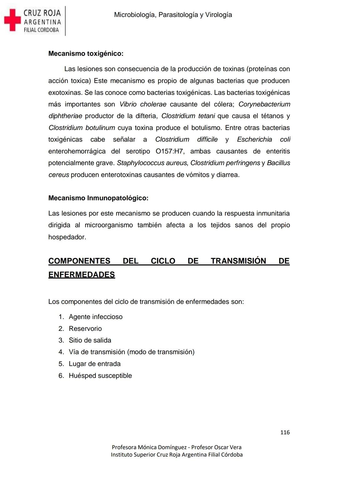 +
CRUZ ROJA
ARGENΤΙΝΑ
FILIAL CÓRDOBA
Instituto Superior
Microbiología,
Parasitología
y
Virología
Profesora Mónica Domínguez
Profesor Osca