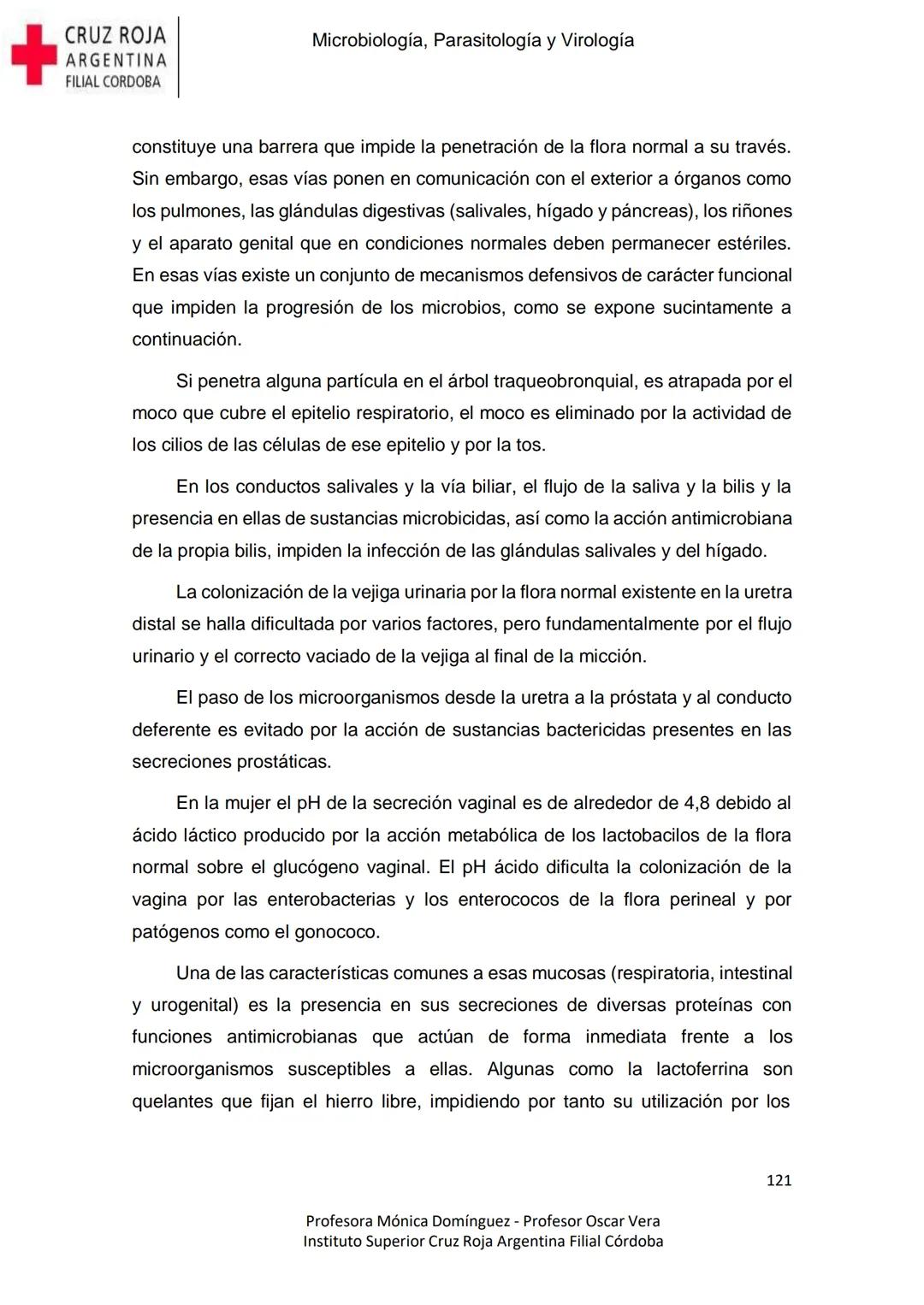 +
CRUZ ROJA
ARGENΤΙΝΑ
FILIAL CÓRDOBA
Instituto Superior
Microbiología,
Parasitología
y
Virología
Profesora Mónica Domínguez
Profesor Osca
