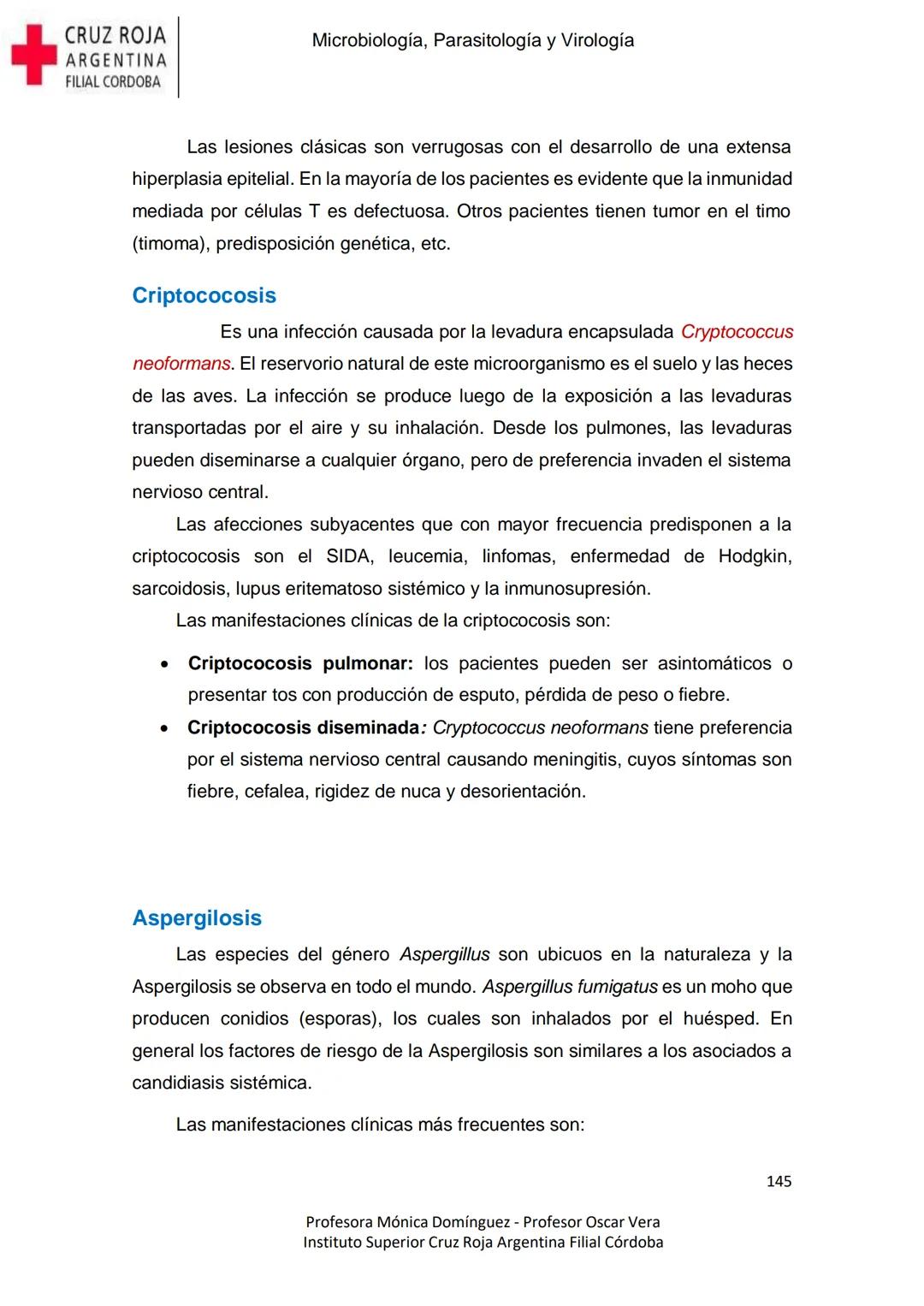 +
CRUZ ROJA
ARGENΤΙΝΑ
FILIAL CÓRDOBA
Instituto Superior
Microbiología,
Parasitología
y
Virología
Profesora Mónica Domínguez
Profesor Osca