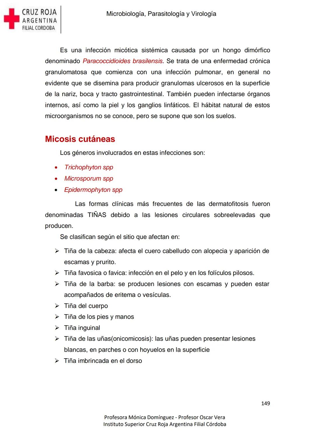 +
CRUZ ROJA
ARGENΤΙΝΑ
FILIAL CÓRDOBA
Instituto Superior
Microbiología,
Parasitología
y
Virología
Profesora Mónica Domínguez
Profesor Osca