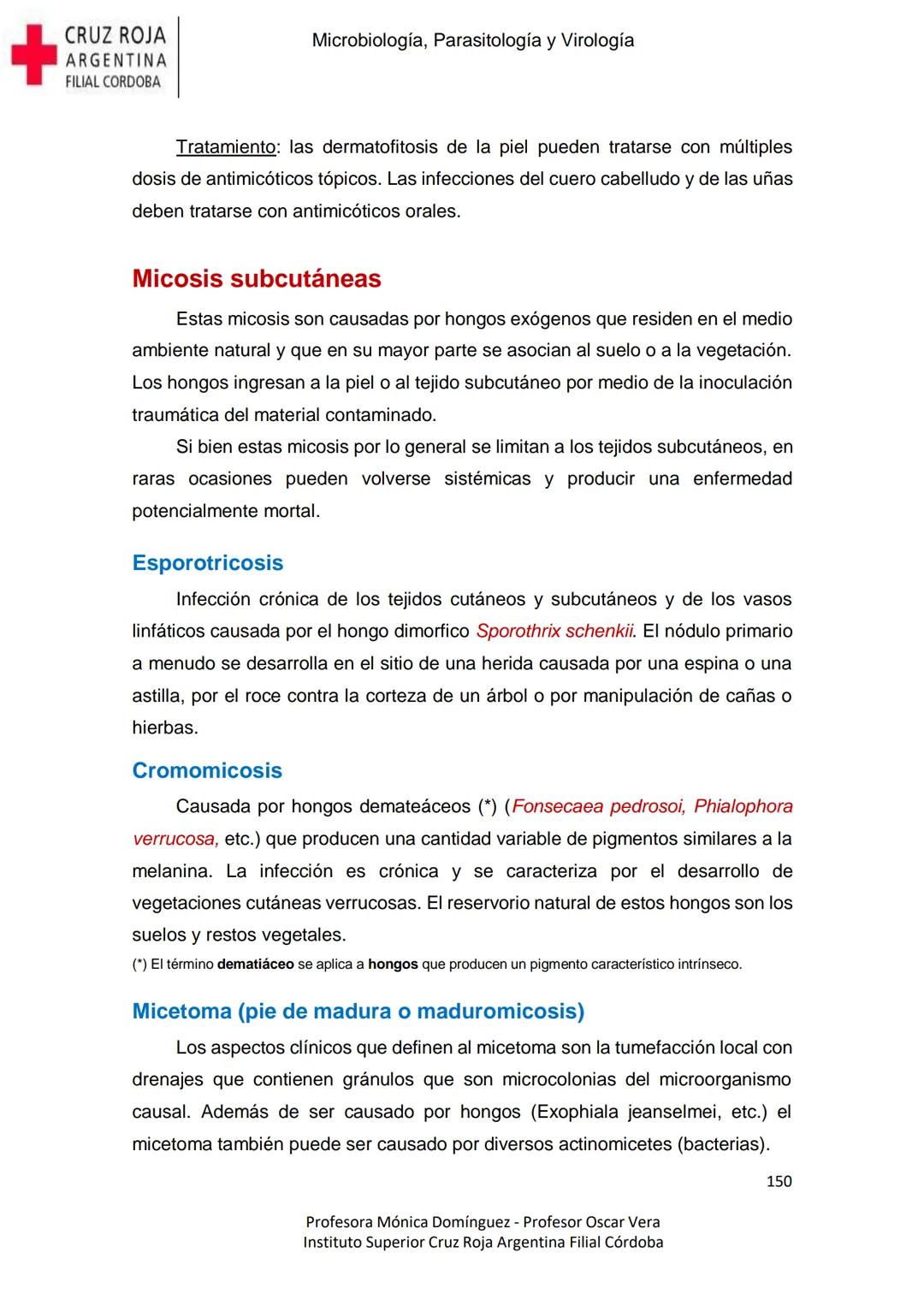 +
CRUZ ROJA
ARGENΤΙΝΑ
FILIAL CÓRDOBA
Instituto Superior
Microbiología,
Parasitología
y
Virología
Profesora Mónica Domínguez
Profesor Osca
