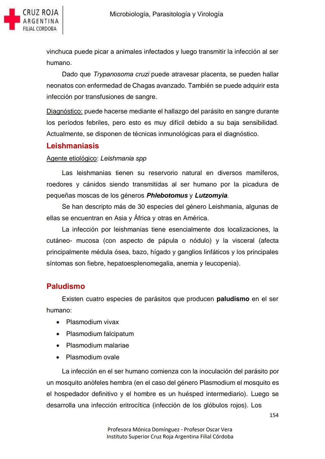 +
CRUZ ROJA
ARGENΤΙΝΑ
FILIAL CÓRDOBA
Instituto Superior
Microbiología,
Parasitología
y
Virología
Profesora Mónica Domínguez
Profesor Osca