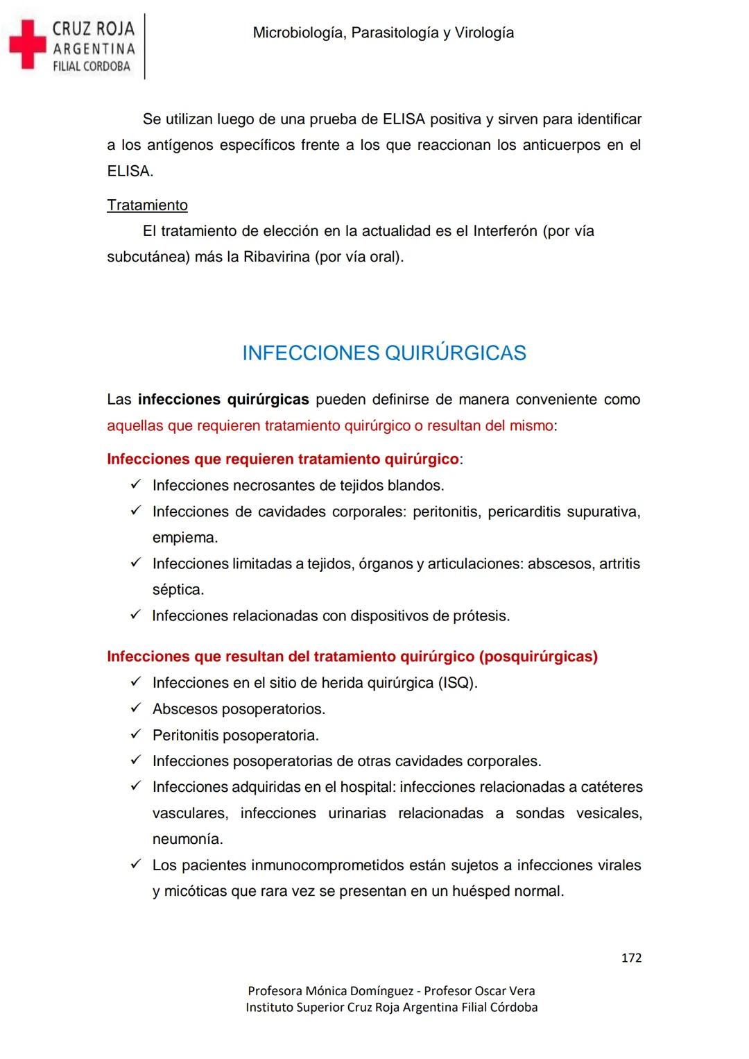 +
CRUZ ROJA
ARGENΤΙΝΑ
FILIAL CÓRDOBA
Instituto Superior
Microbiología,
Parasitología
y
Virología
Profesora Mónica Domínguez
Profesor Osca