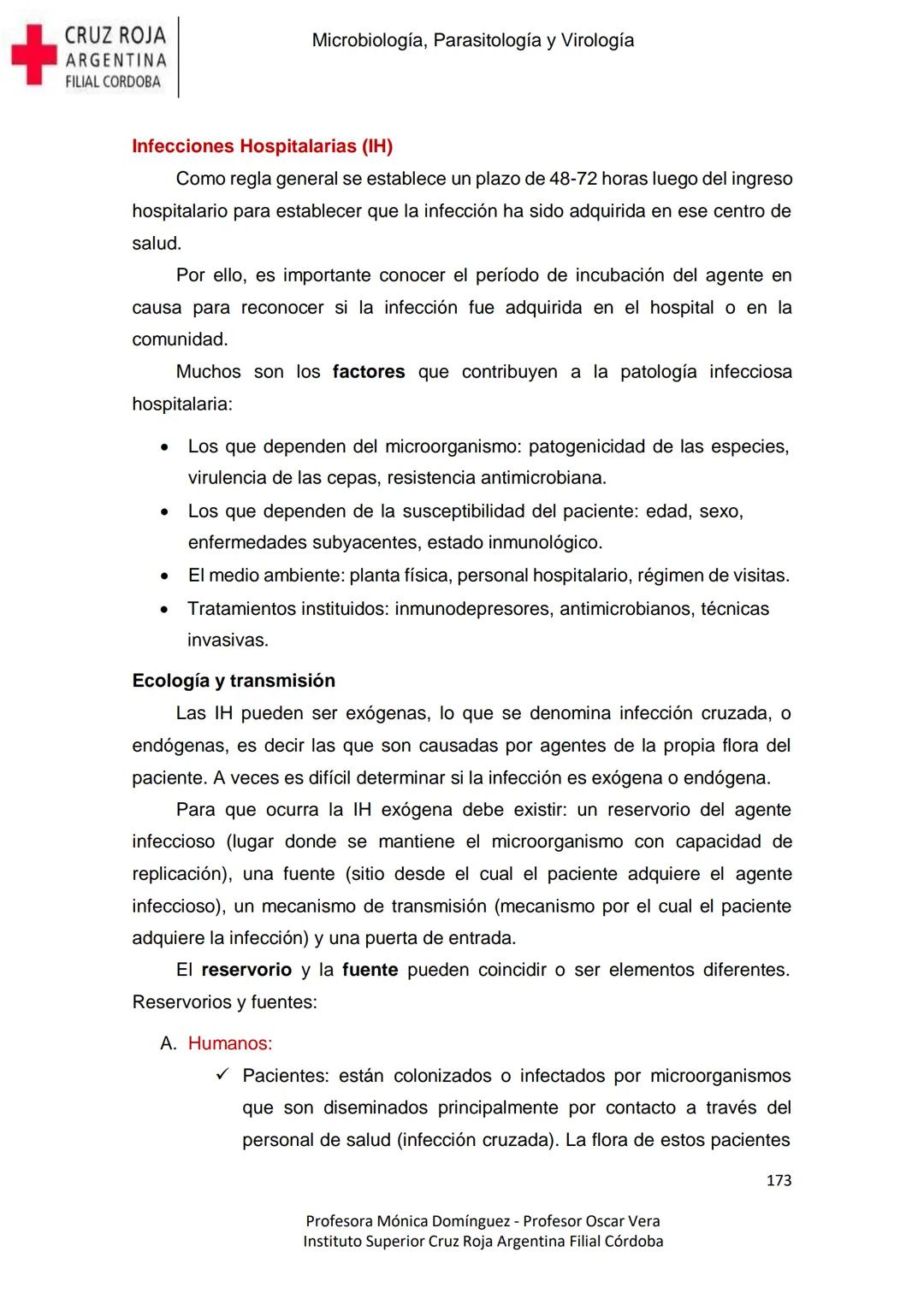 +
CRUZ ROJA
ARGENΤΙΝΑ
FILIAL CÓRDOBA
Instituto Superior
Microbiología,
Parasitología
y
Virología
Profesora Mónica Domínguez
Profesor Osca