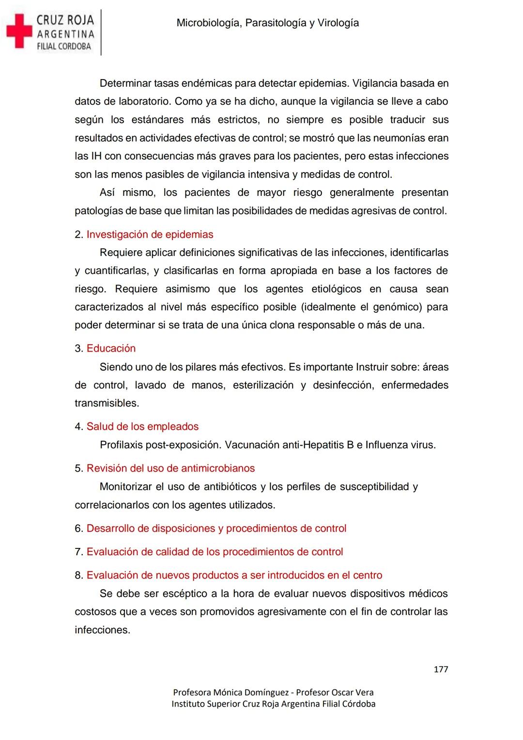 +
CRUZ ROJA
ARGENΤΙΝΑ
FILIAL CÓRDOBA
Instituto Superior
Microbiología,
Parasitología
y
Virología
Profesora Mónica Domínguez
Profesor Osca