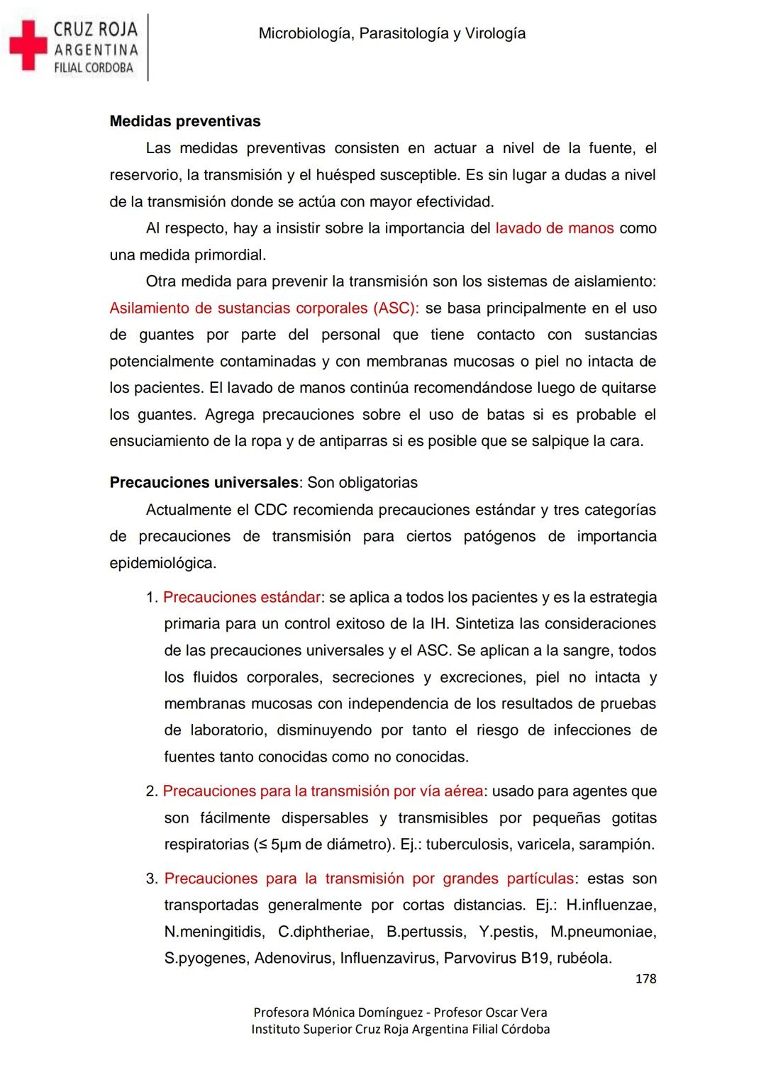 +
CRUZ ROJA
ARGENΤΙΝΑ
FILIAL CÓRDOBA
Instituto Superior
Microbiología,
Parasitología
y
Virología
Profesora Mónica Domínguez
Profesor Osca