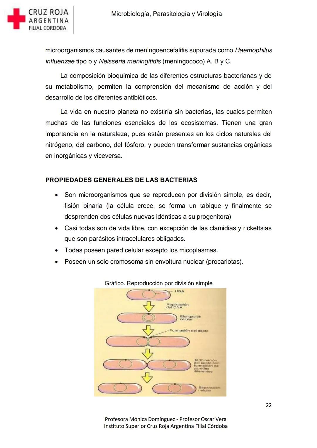 +
CRUZ ROJA
ARGENΤΙΝΑ
FILIAL CÓRDOBA
Instituto Superior
Microbiología,
Parasitología
y
Virología
Profesora Mónica Domínguez
Profesor Osca