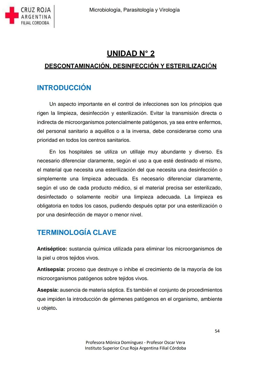 +
CRUZ ROJA
ARGENΤΙΝΑ
FILIAL CÓRDOBA
Instituto Superior
Microbiología,
Parasitología
y
Virología
Profesora Mónica Domínguez
Profesor Osca