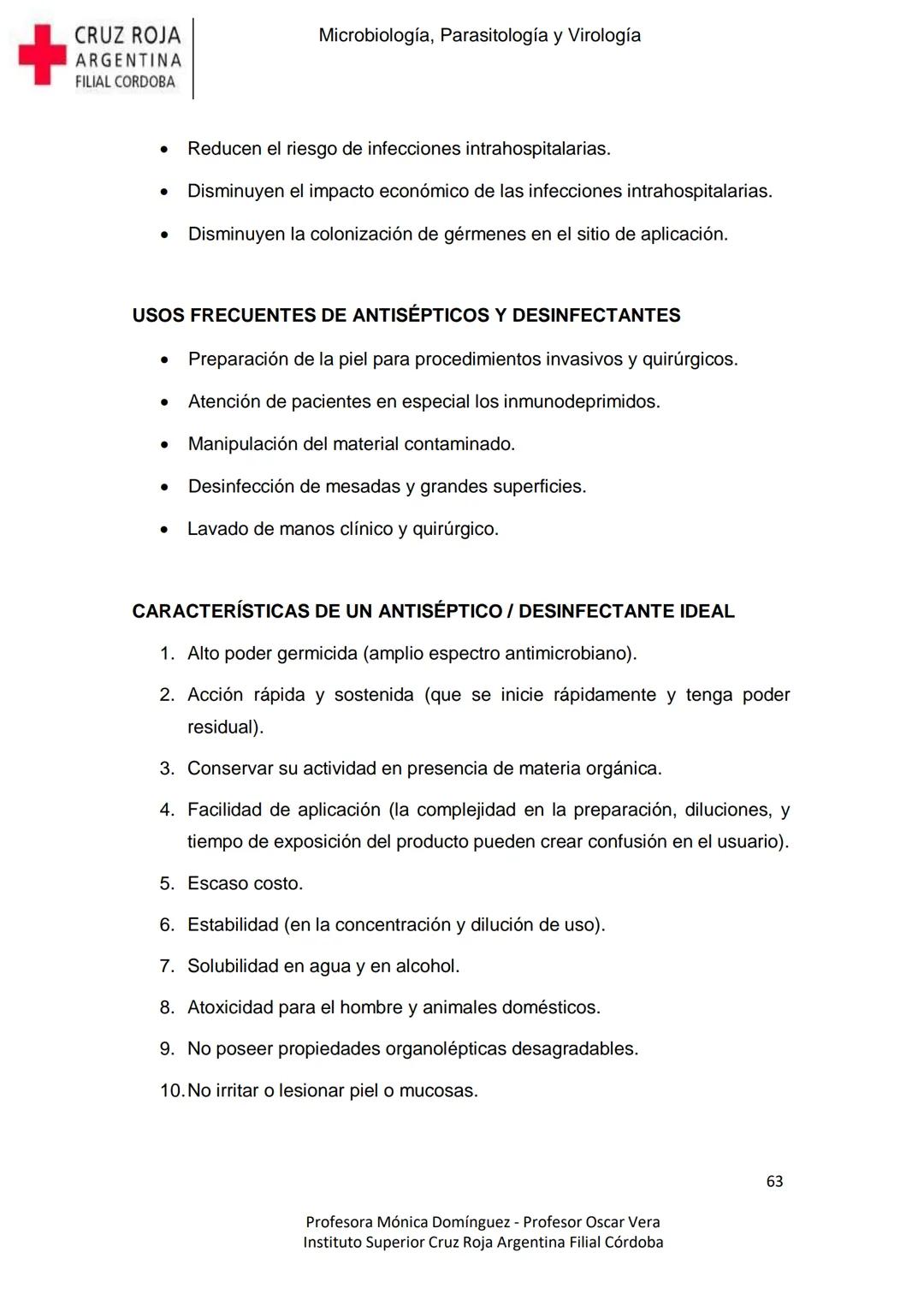 +
CRUZ ROJA
ARGENΤΙΝΑ
FILIAL CÓRDOBA
Instituto Superior
Microbiología,
Parasitología
y
Virología
Profesora Mónica Domínguez
Profesor Osca