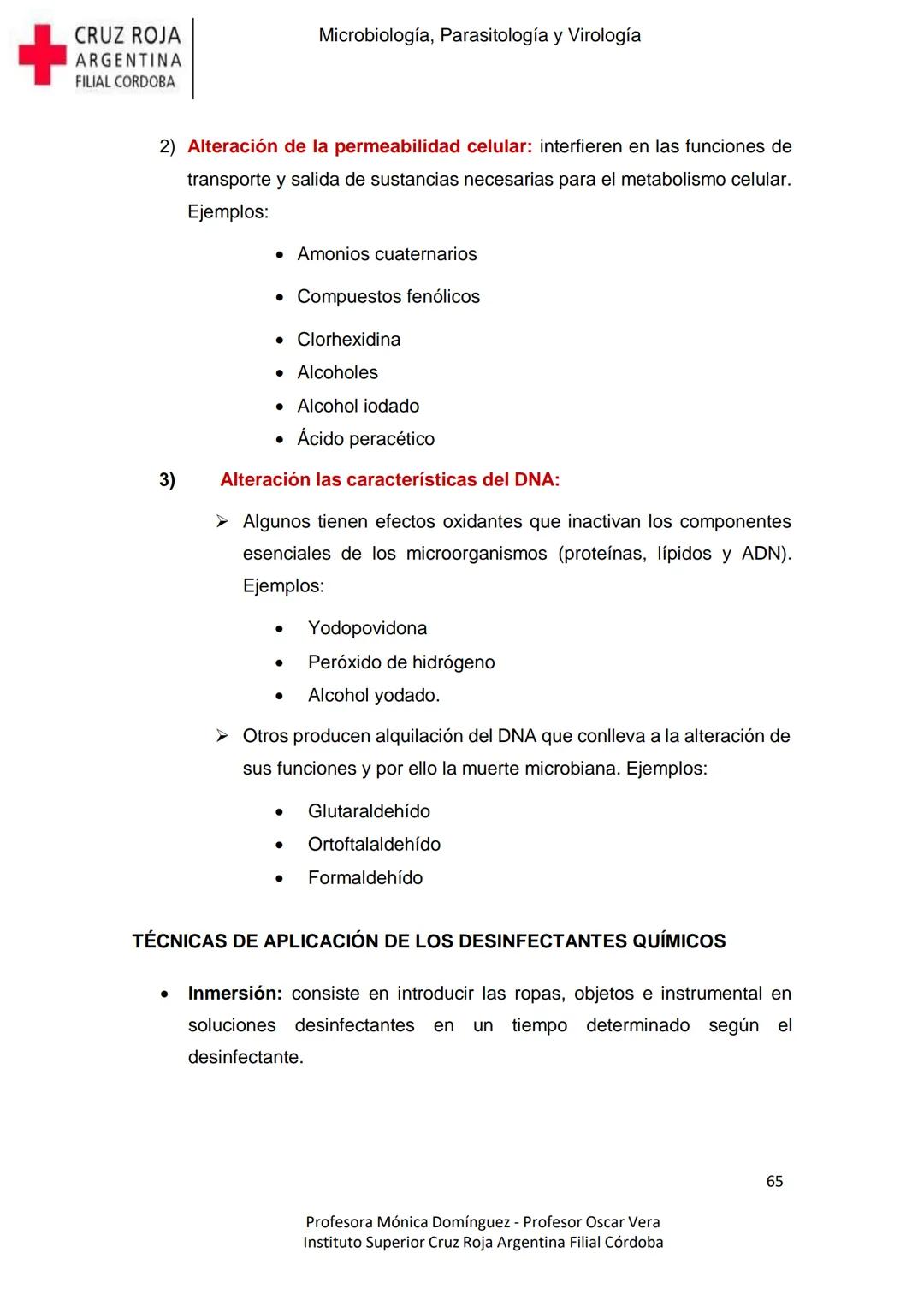 +
CRUZ ROJA
ARGENΤΙΝΑ
FILIAL CÓRDOBA
Instituto Superior
Microbiología,
Parasitología
y
Virología
Profesora Mónica Domínguez
Profesor Osca