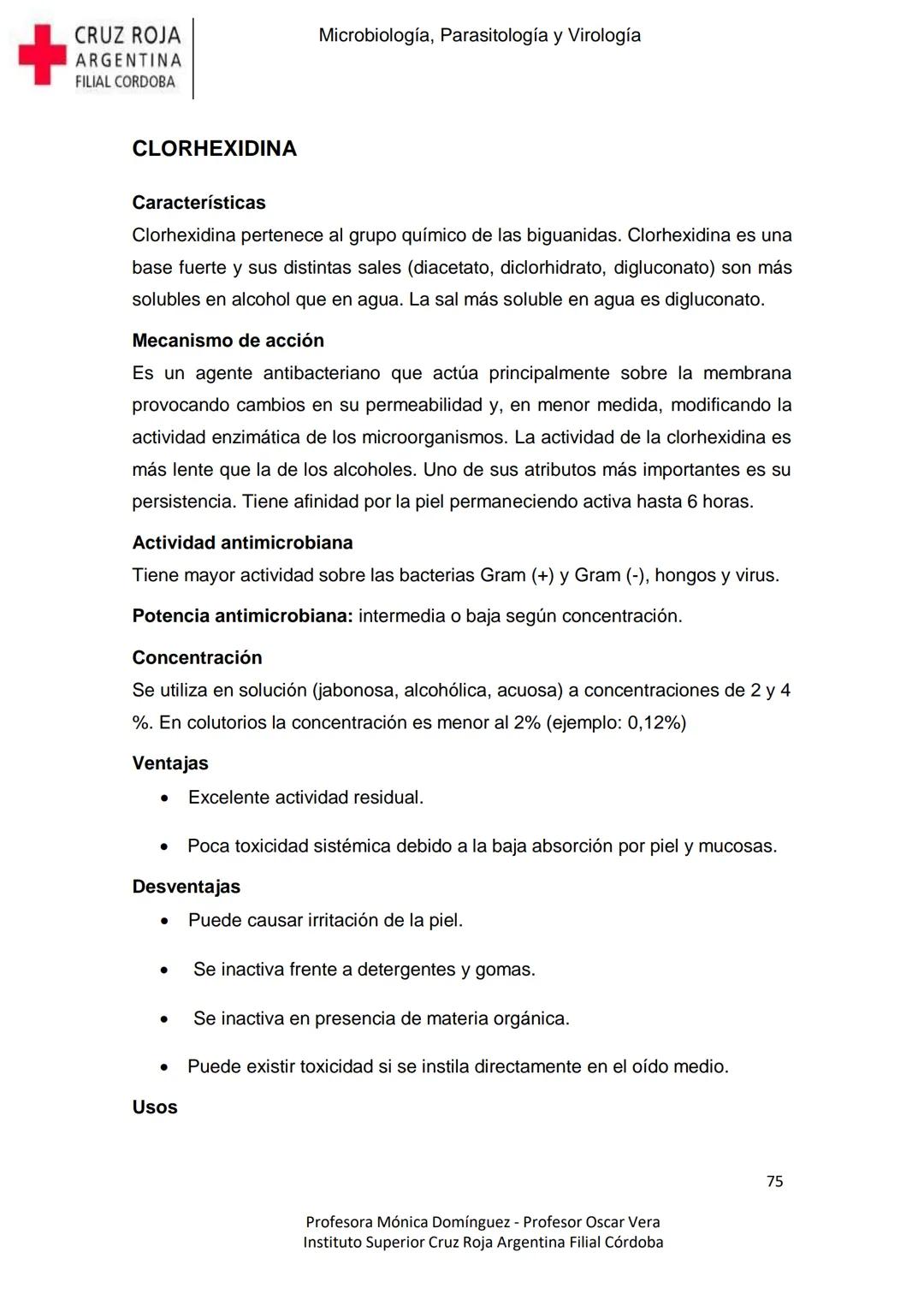 +
CRUZ ROJA
ARGENΤΙΝΑ
FILIAL CÓRDOBA
Instituto Superior
Microbiología,
Parasitología
y
Virología
Profesora Mónica Domínguez
Profesor Osca